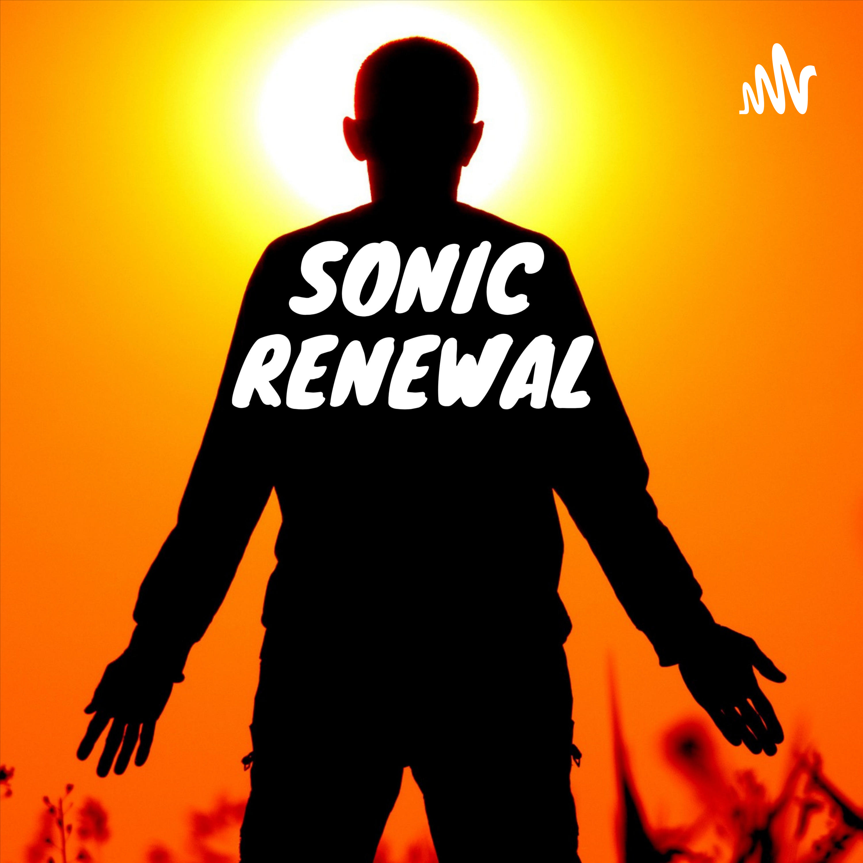 Sonic Renewal podcast artwork