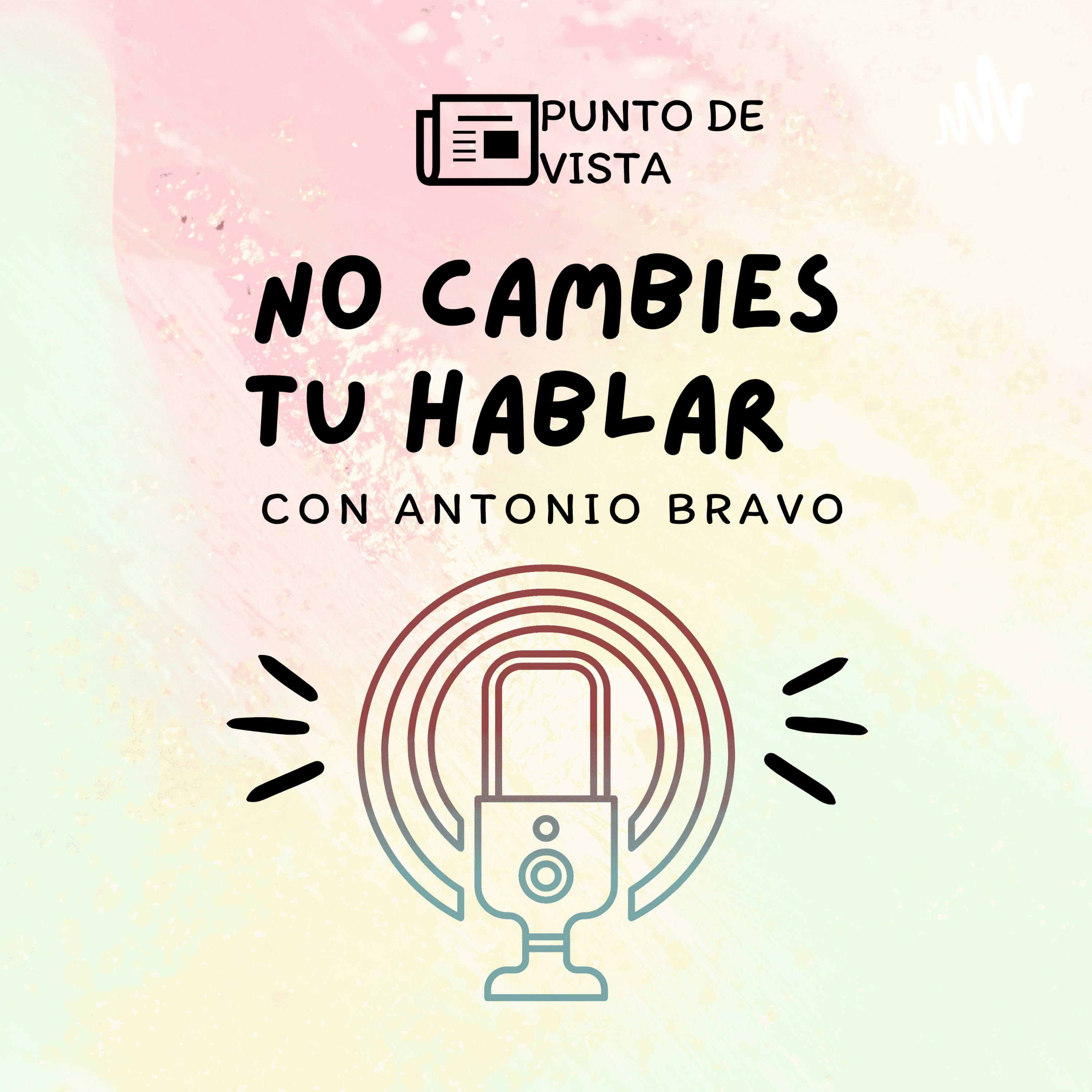 No Cambies Tu Hablar