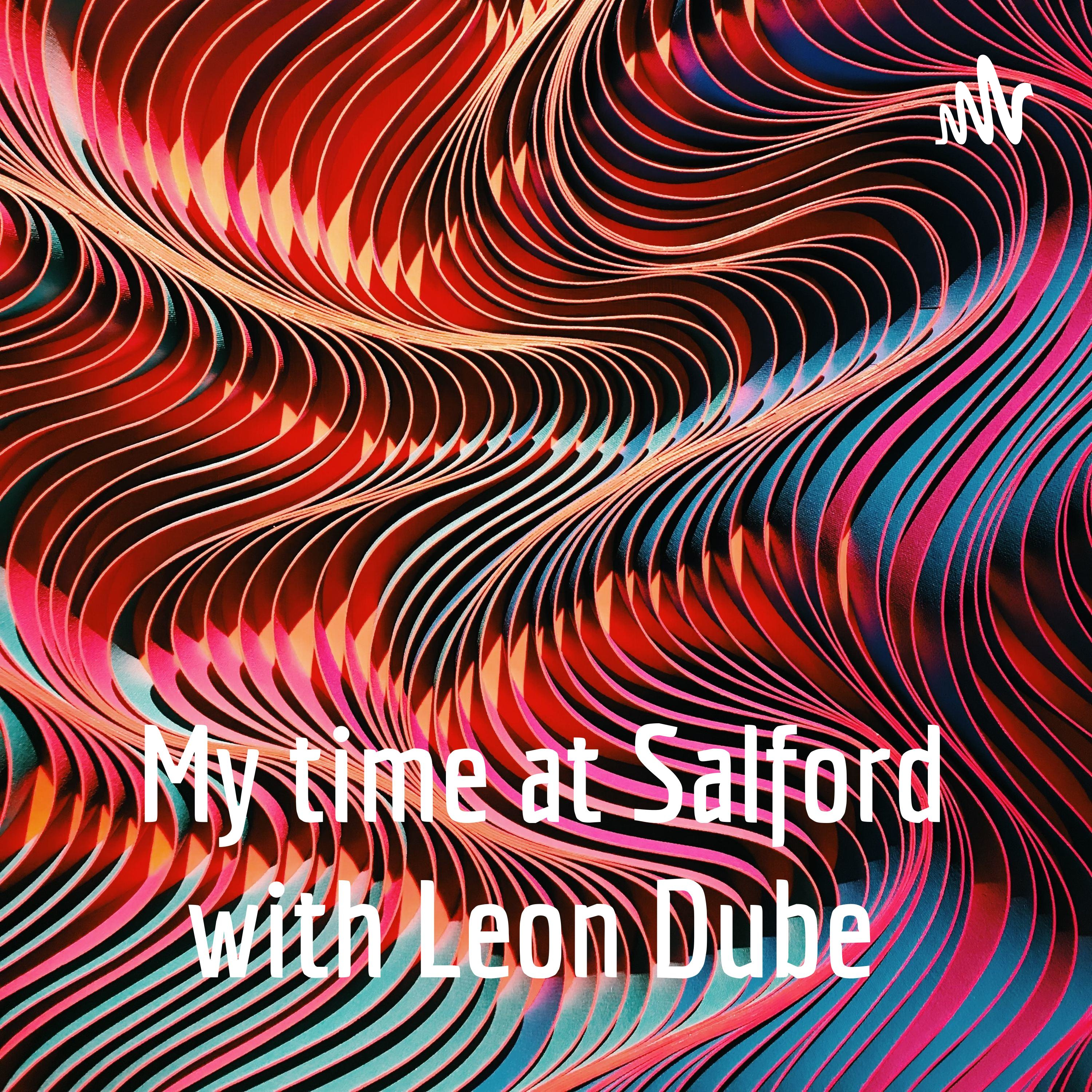 My time at Salford with Leon Dube 