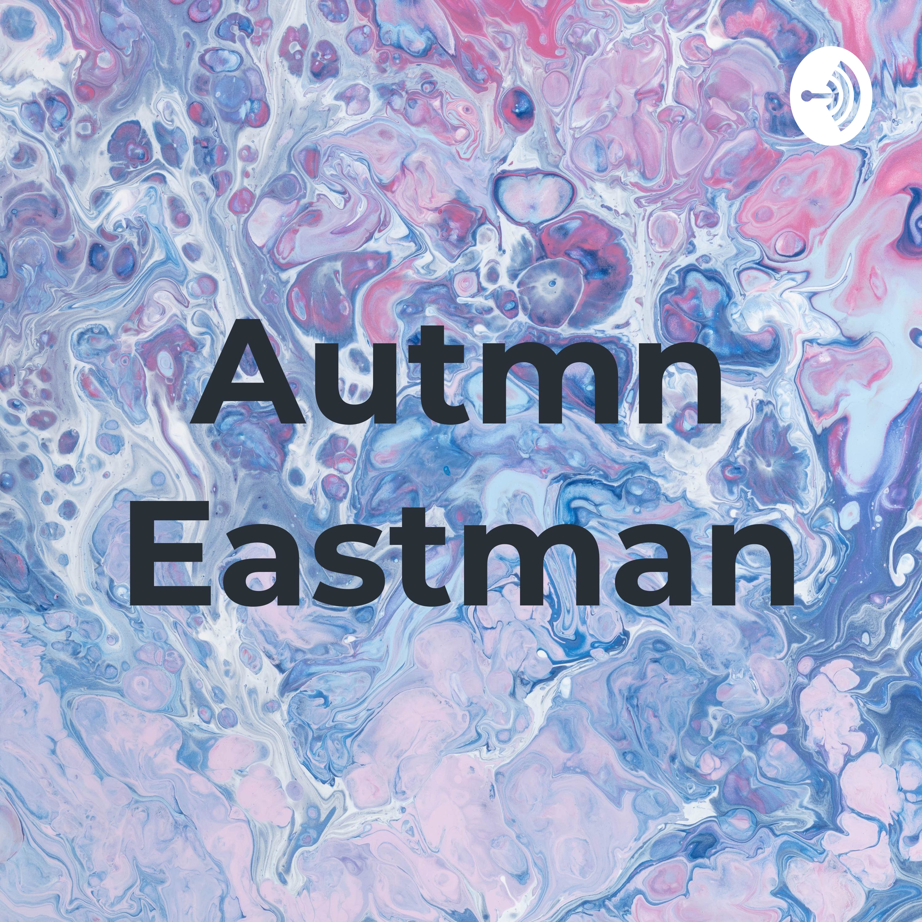 Autmn Eastman