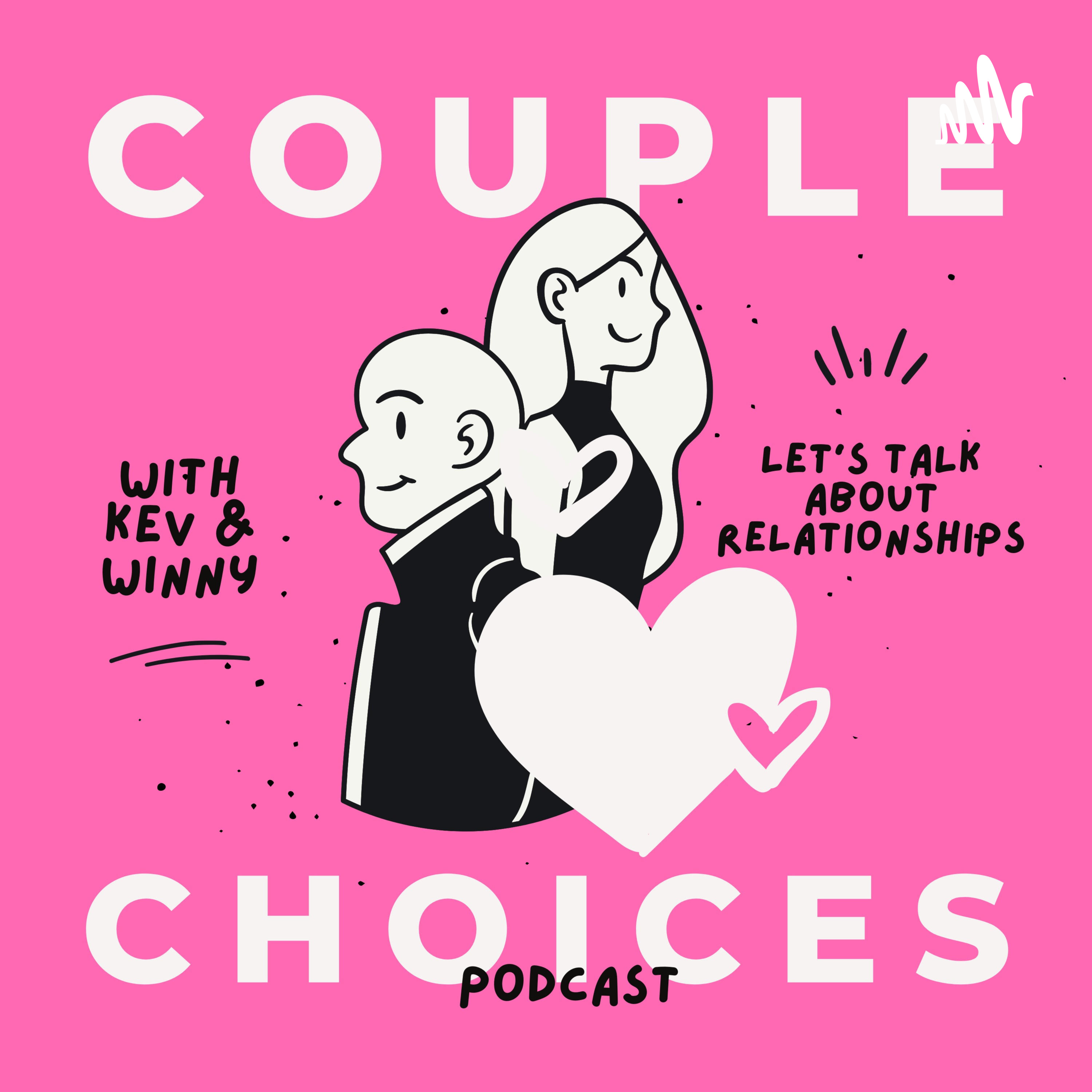 Couple of Choices Podcast