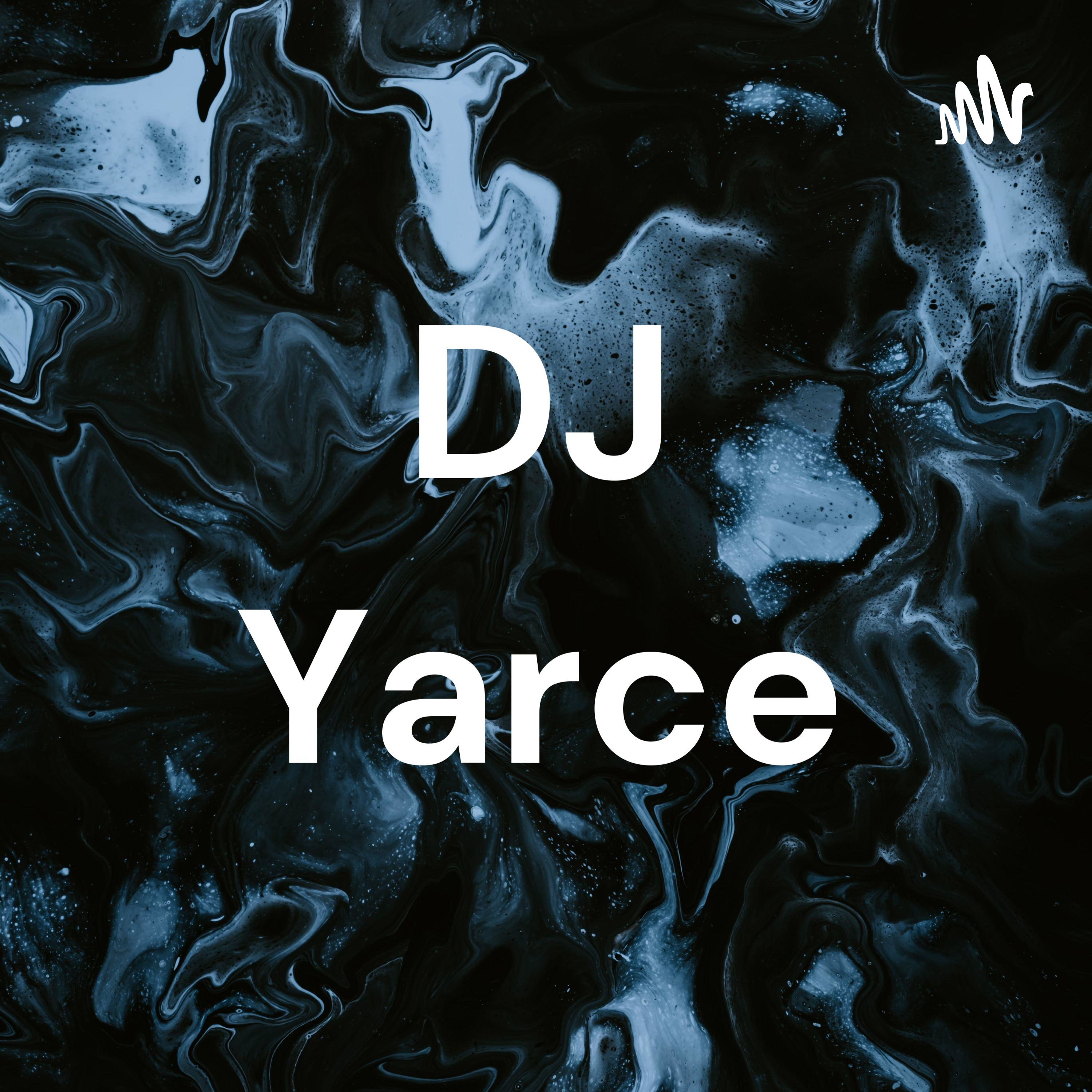 DJ Yarce