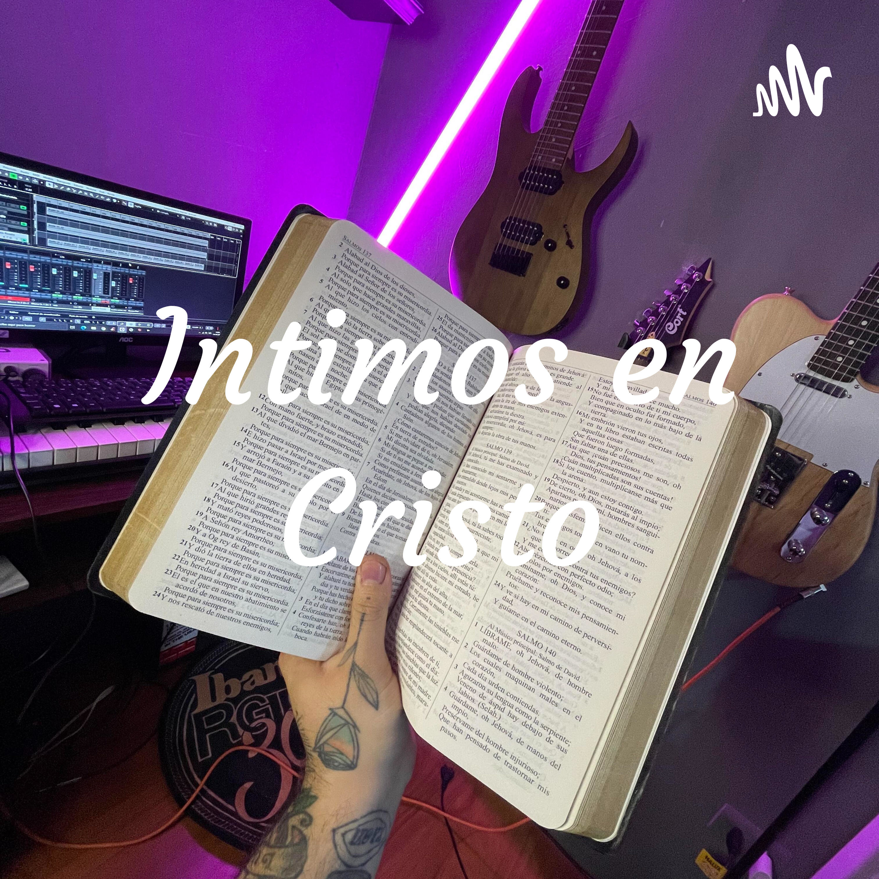 Íntimos en Cristo podcast artwork