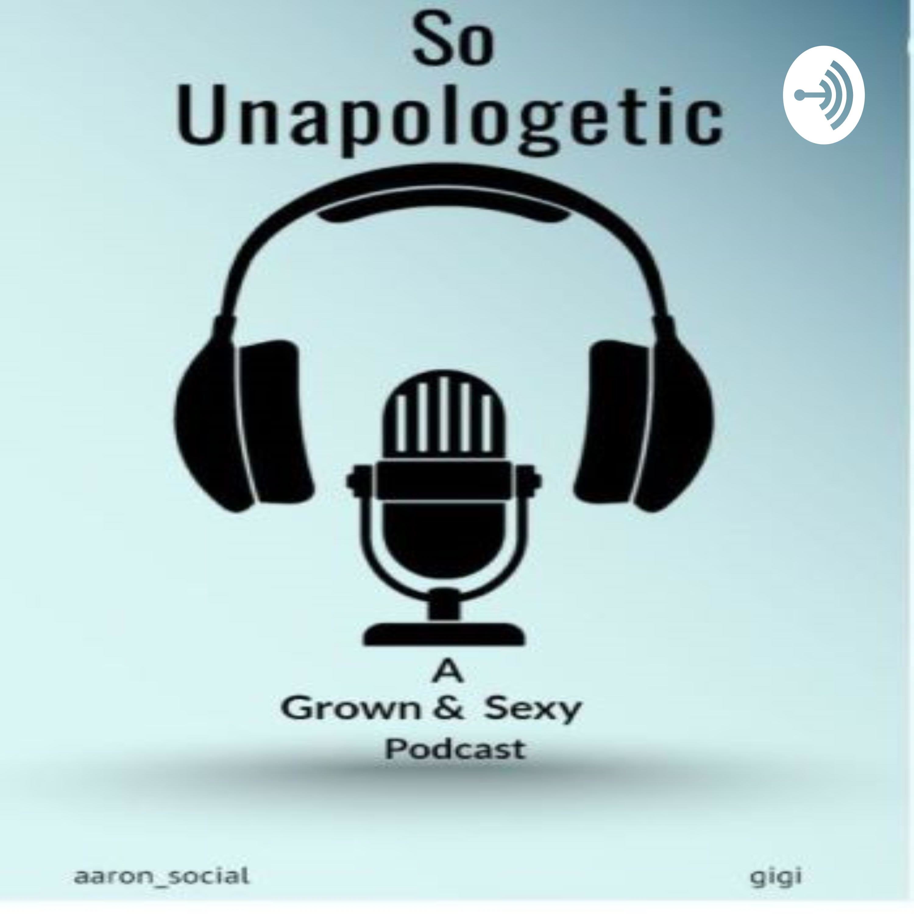 The So Unapologetic Podcast