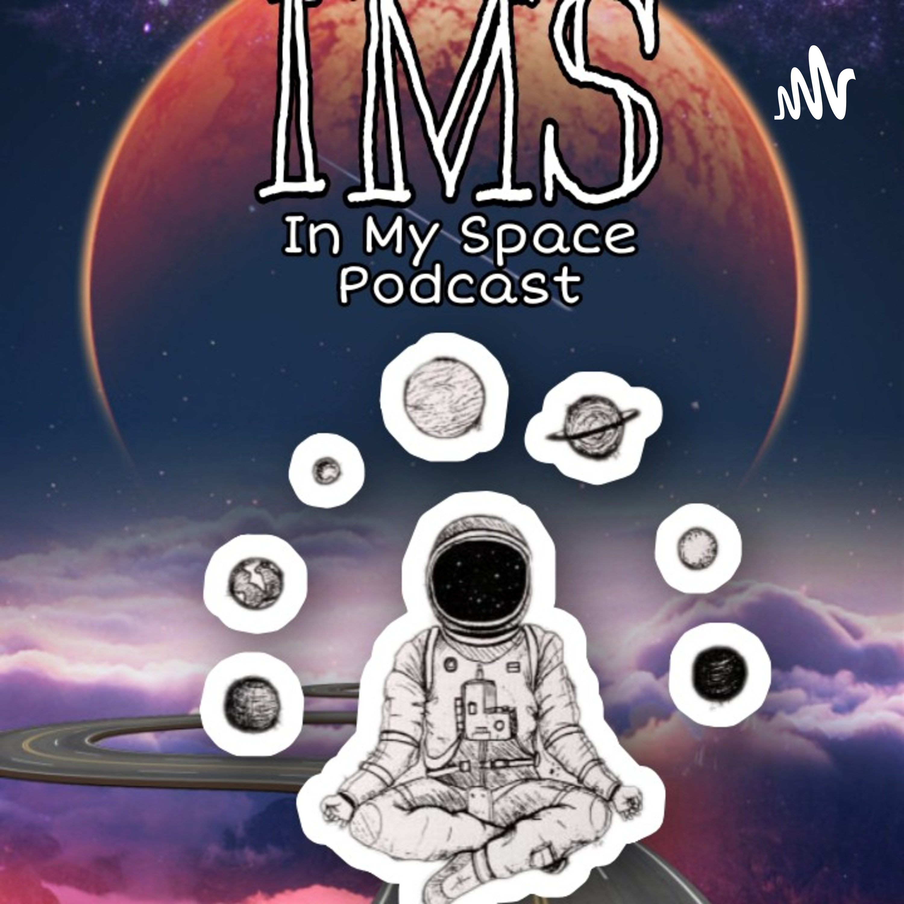 In My Space Podcast