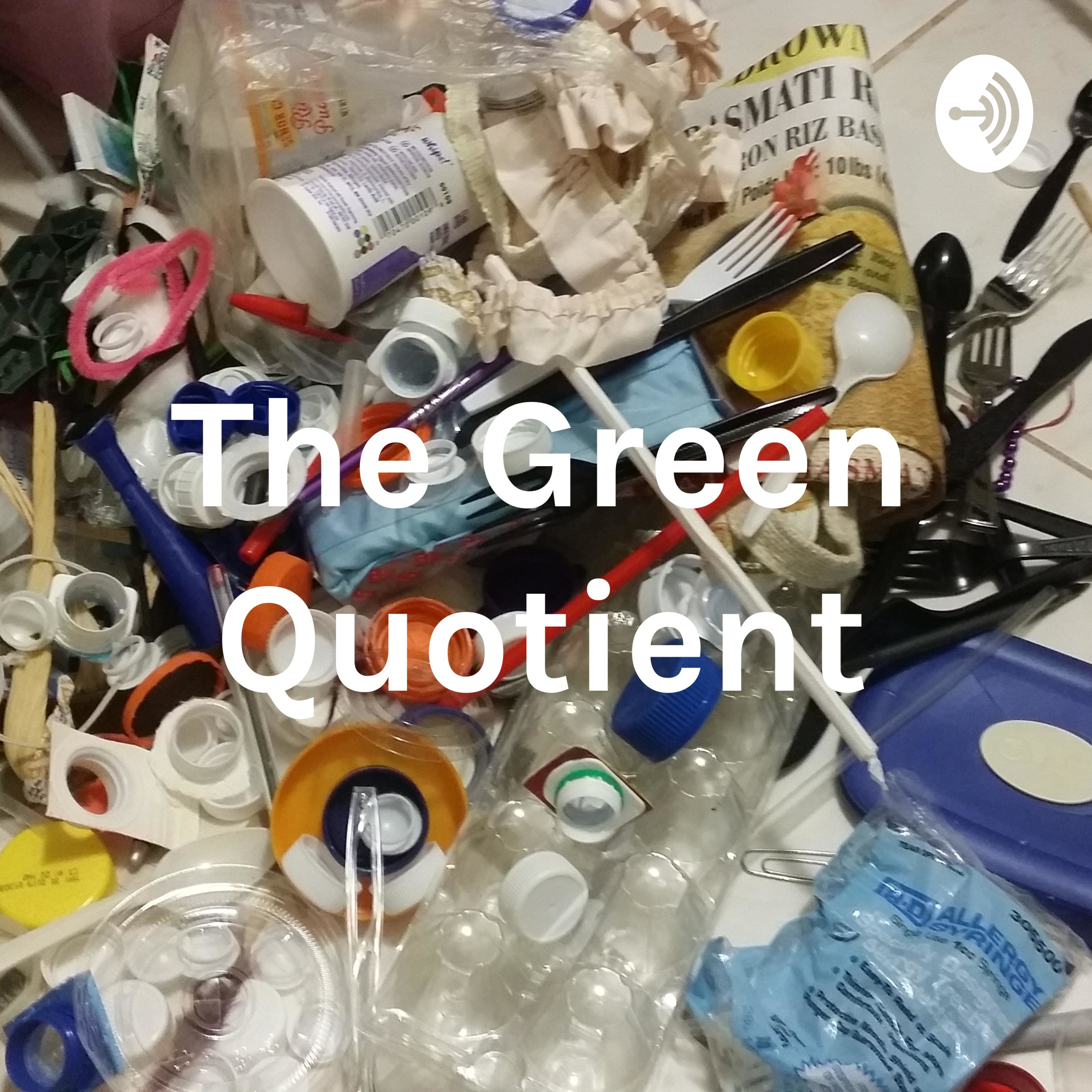 The Green Quotient