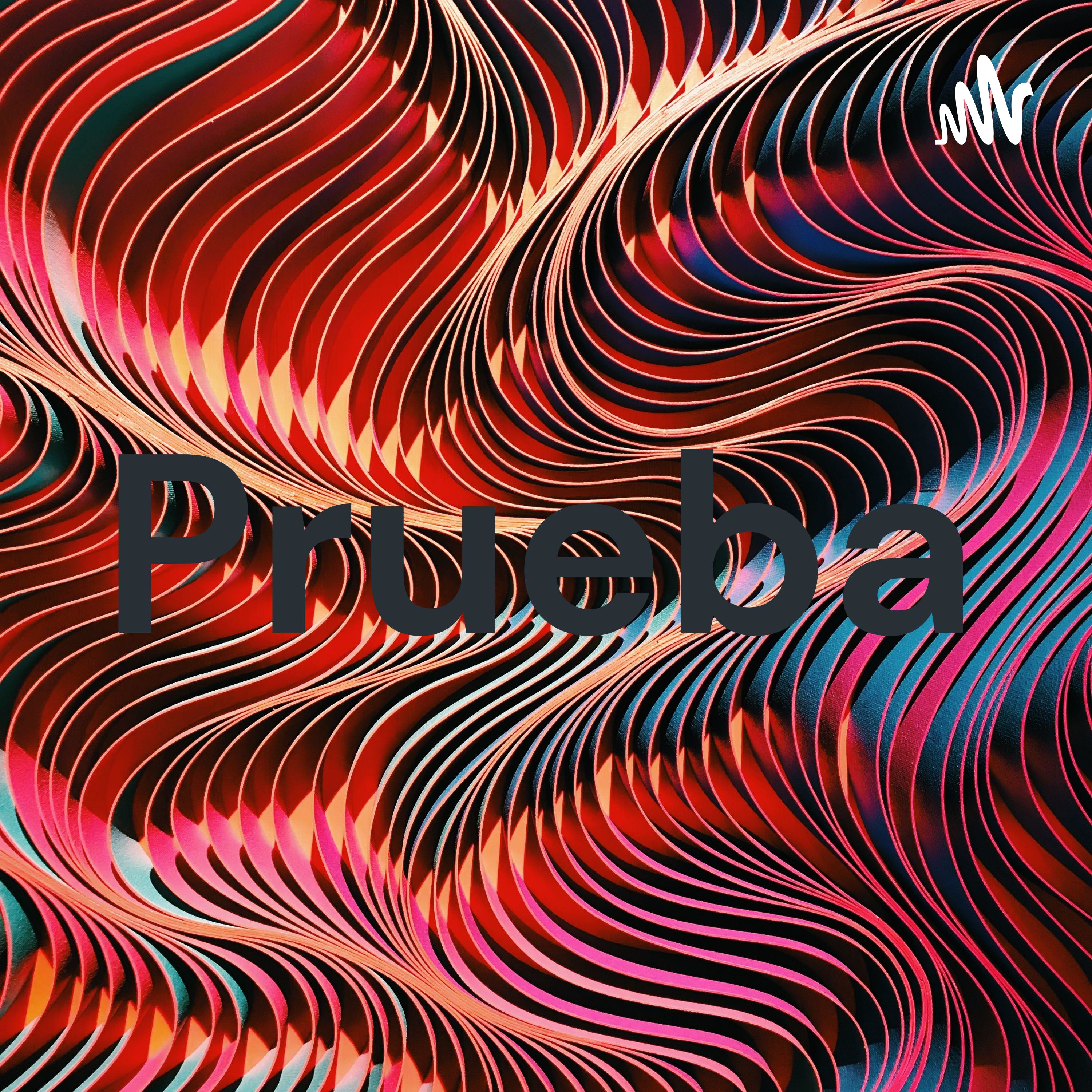 Prueba podcast artwork