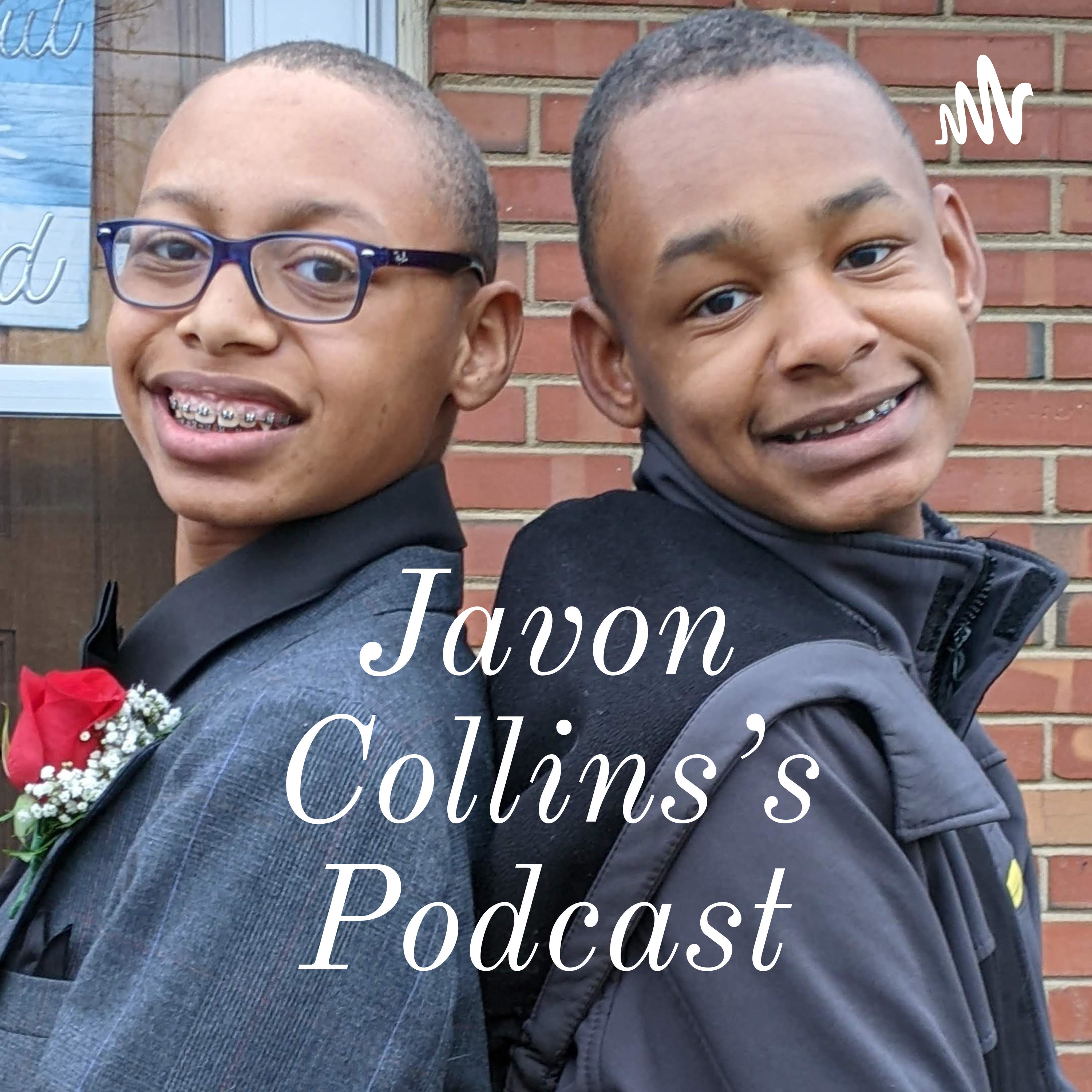Javon Collins\'s Podcast
