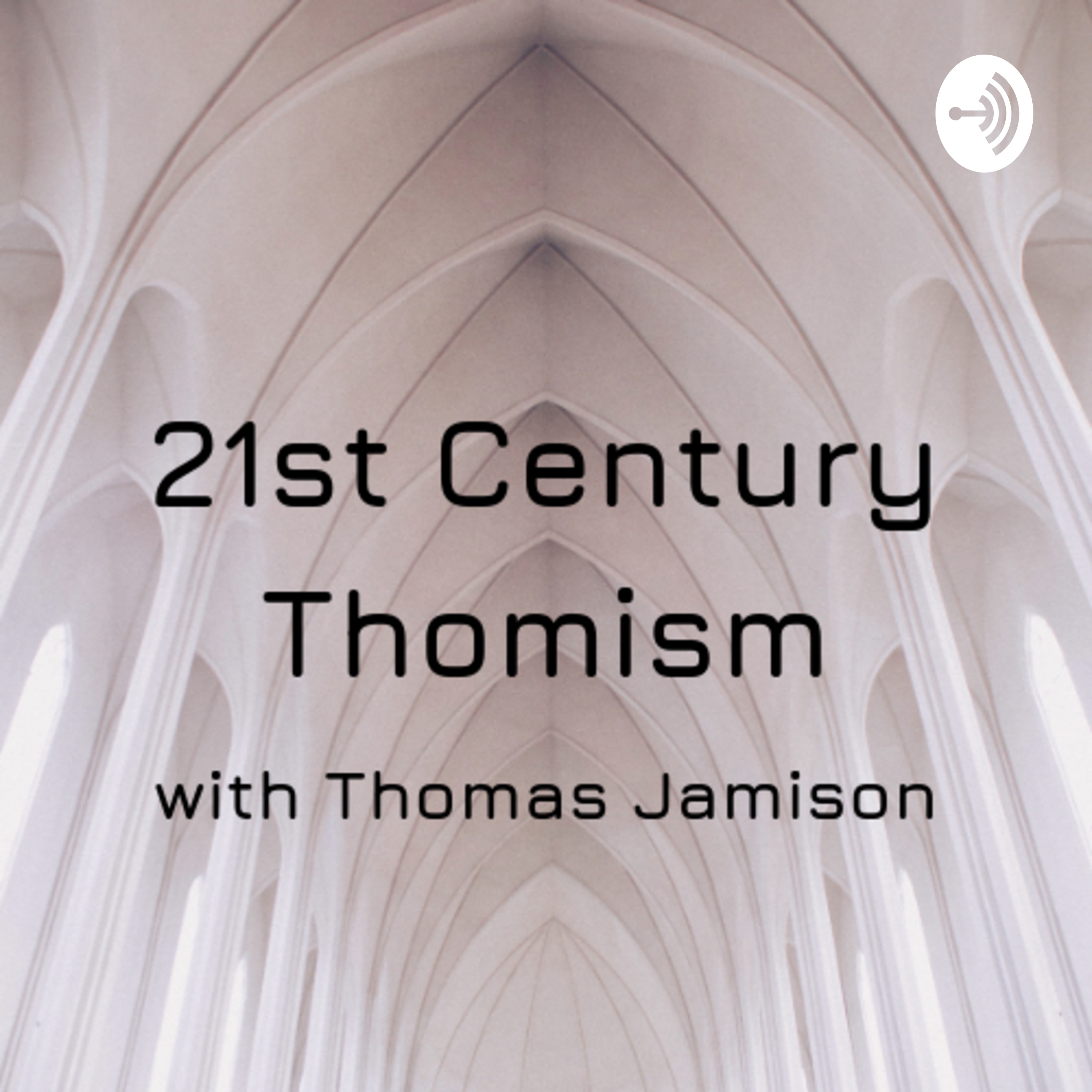 21st Century Thomism 