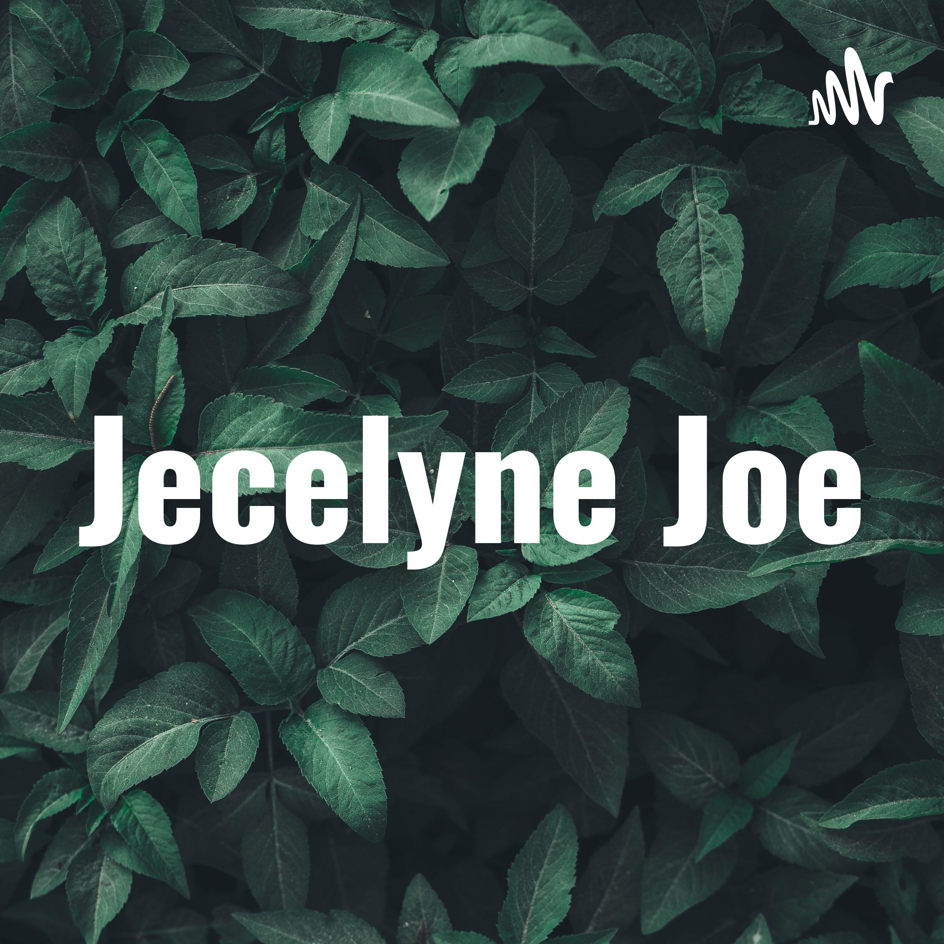 Logo of the podcast Jecelyne Joe Podcast Jecelyne Joe