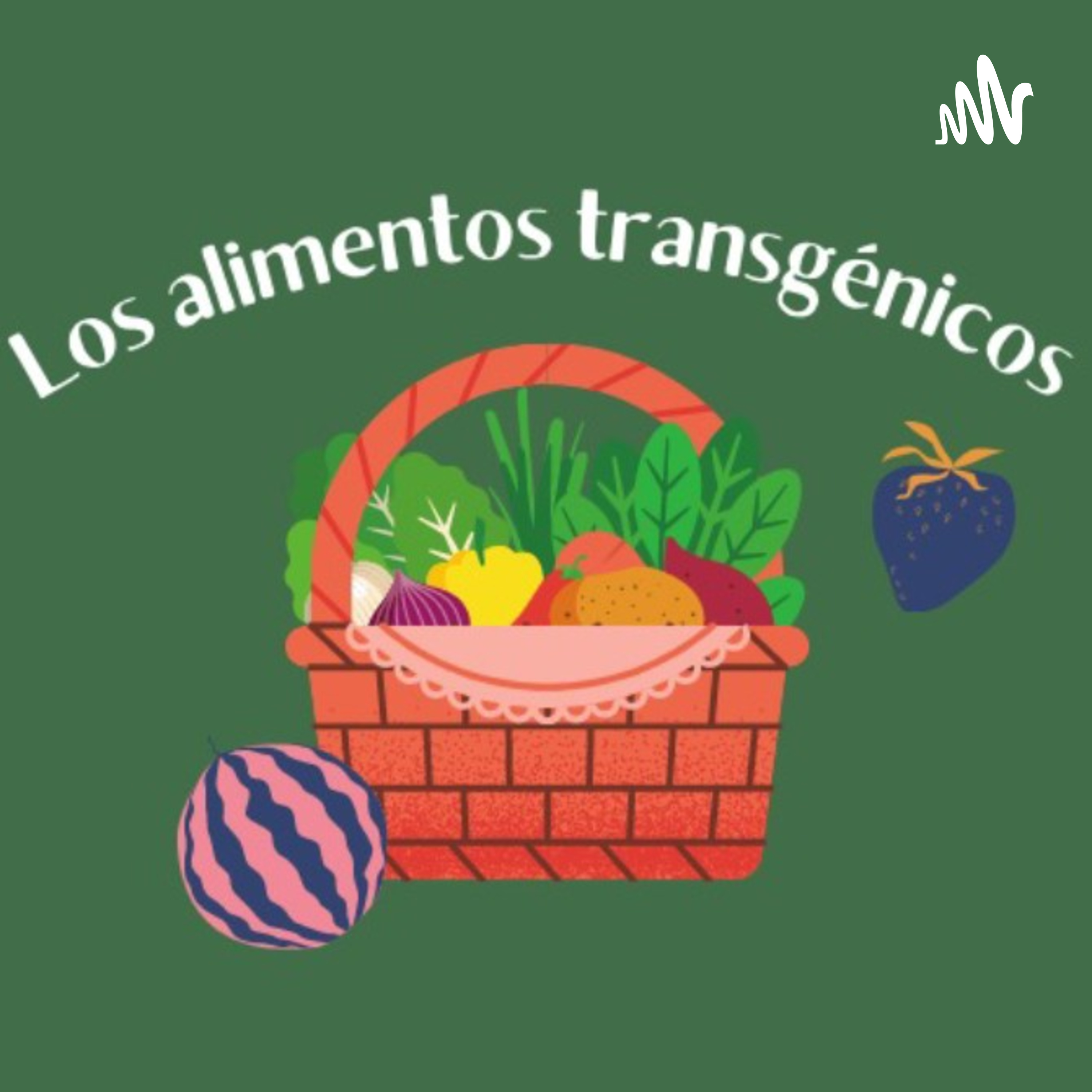 Alimentos Transgénicos podcast artwork