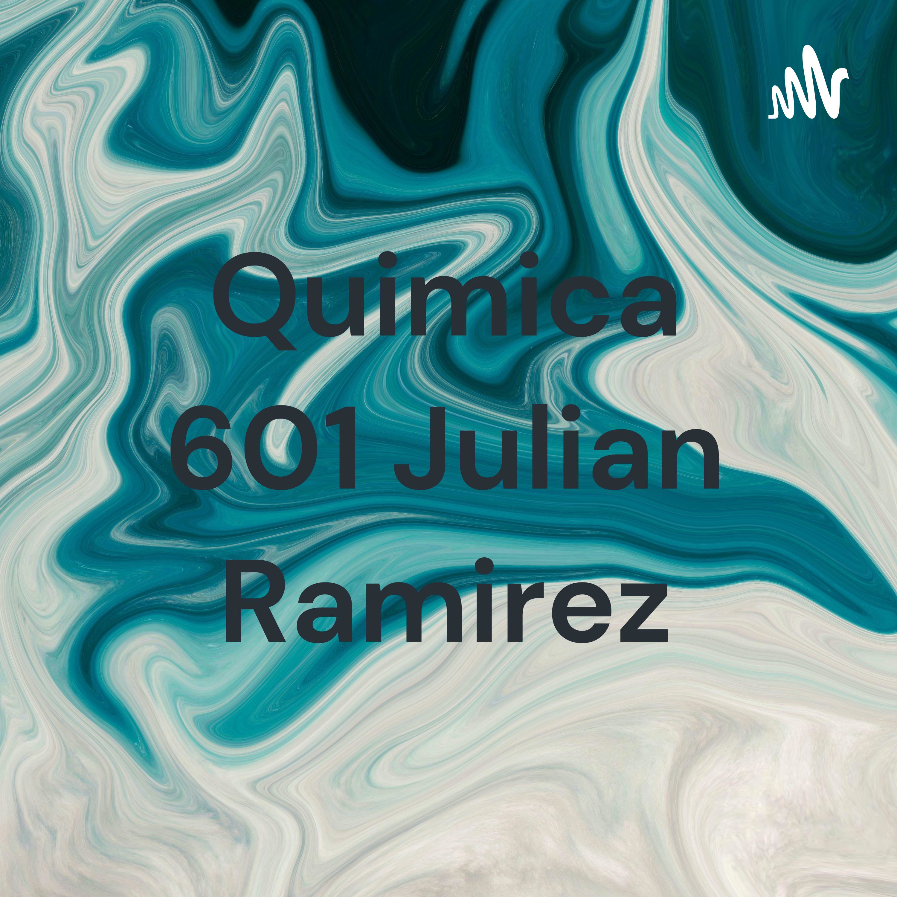 Quimica 601 Julian Ramirez