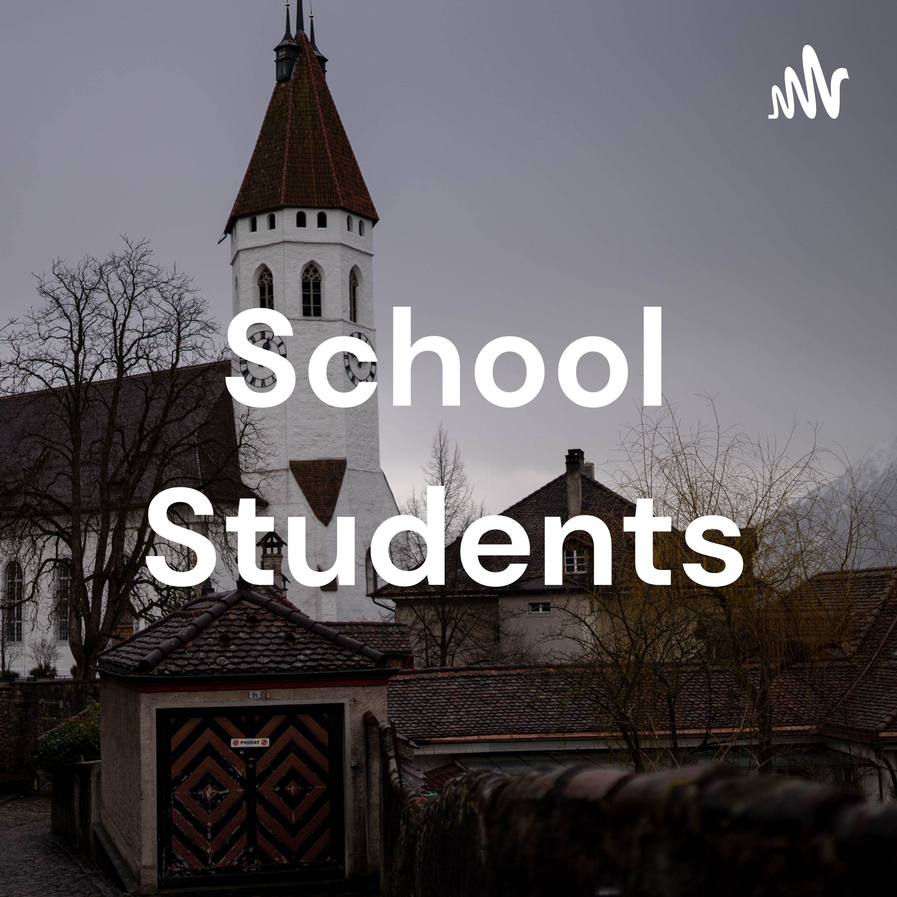 School Students Talk podcast artwork