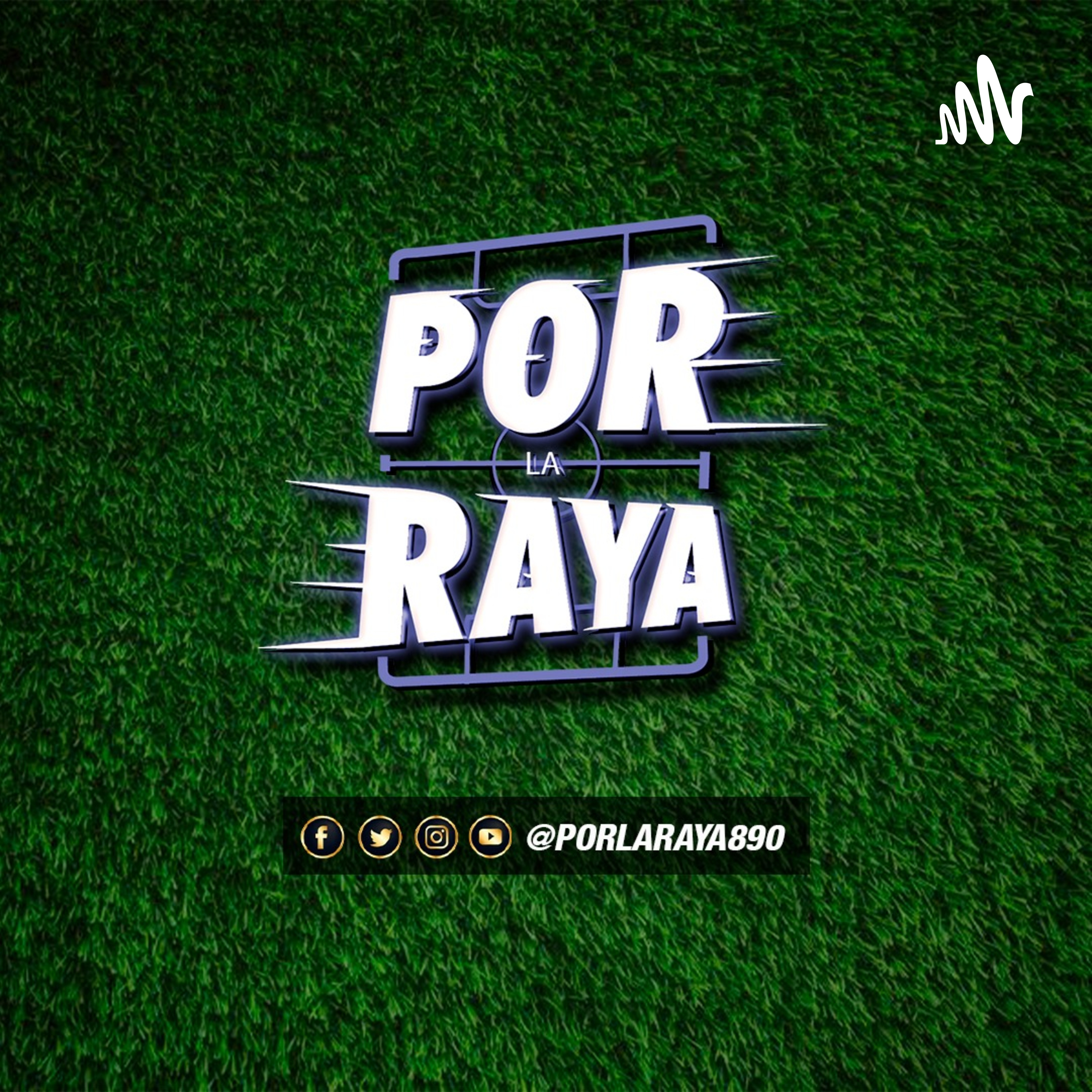 Por La Raya 890 podcast artwork