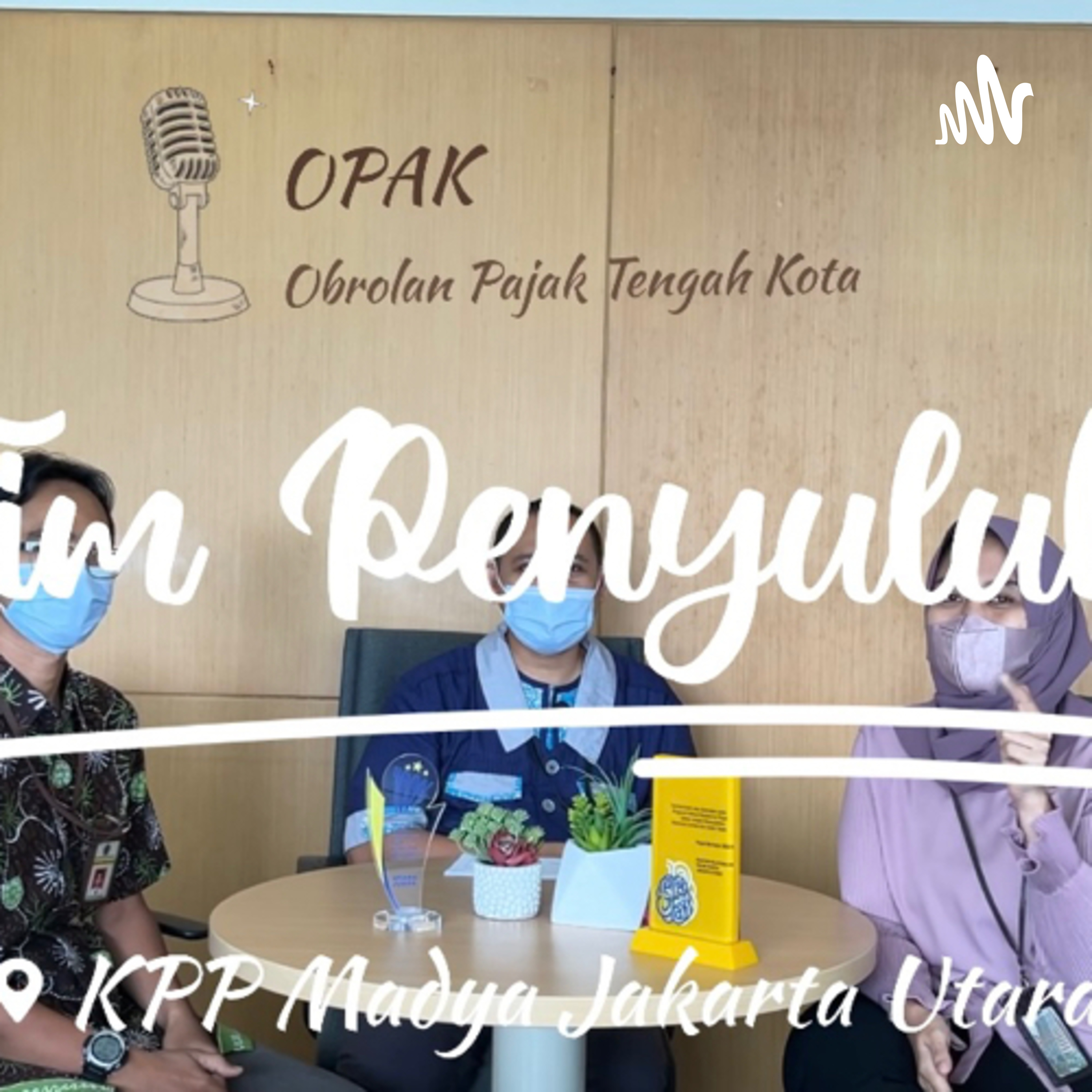 Tim Penyuluh KPP Madya Jakarta Utara podcast artwork