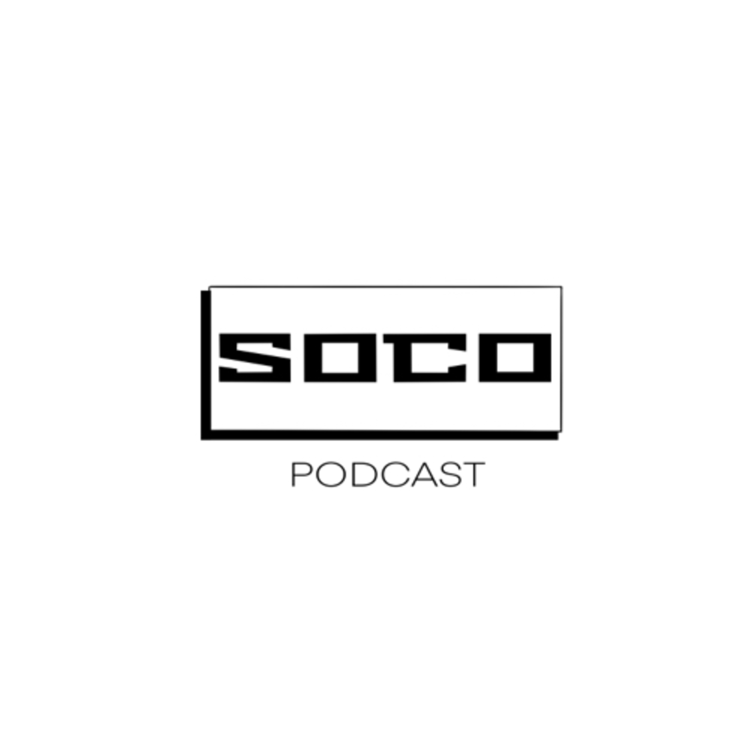 SOCO PODCAST 