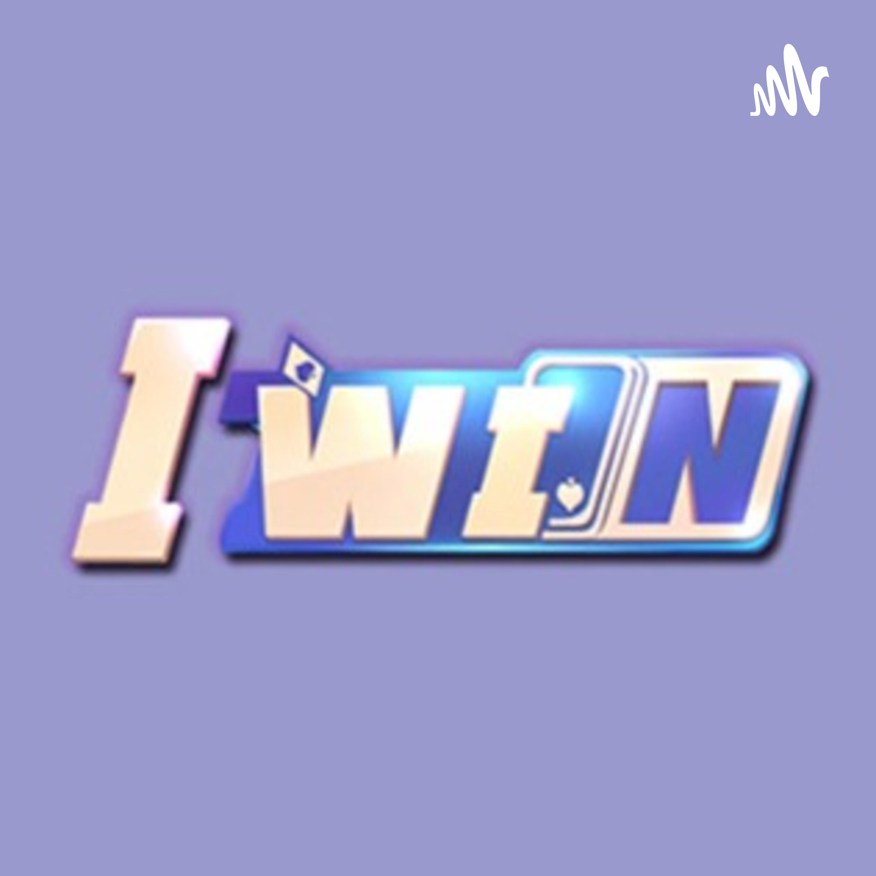 Iwin - Link tải game bài đổi thưởng Iwin68 cho Android/IOS/APK podcast artwork
