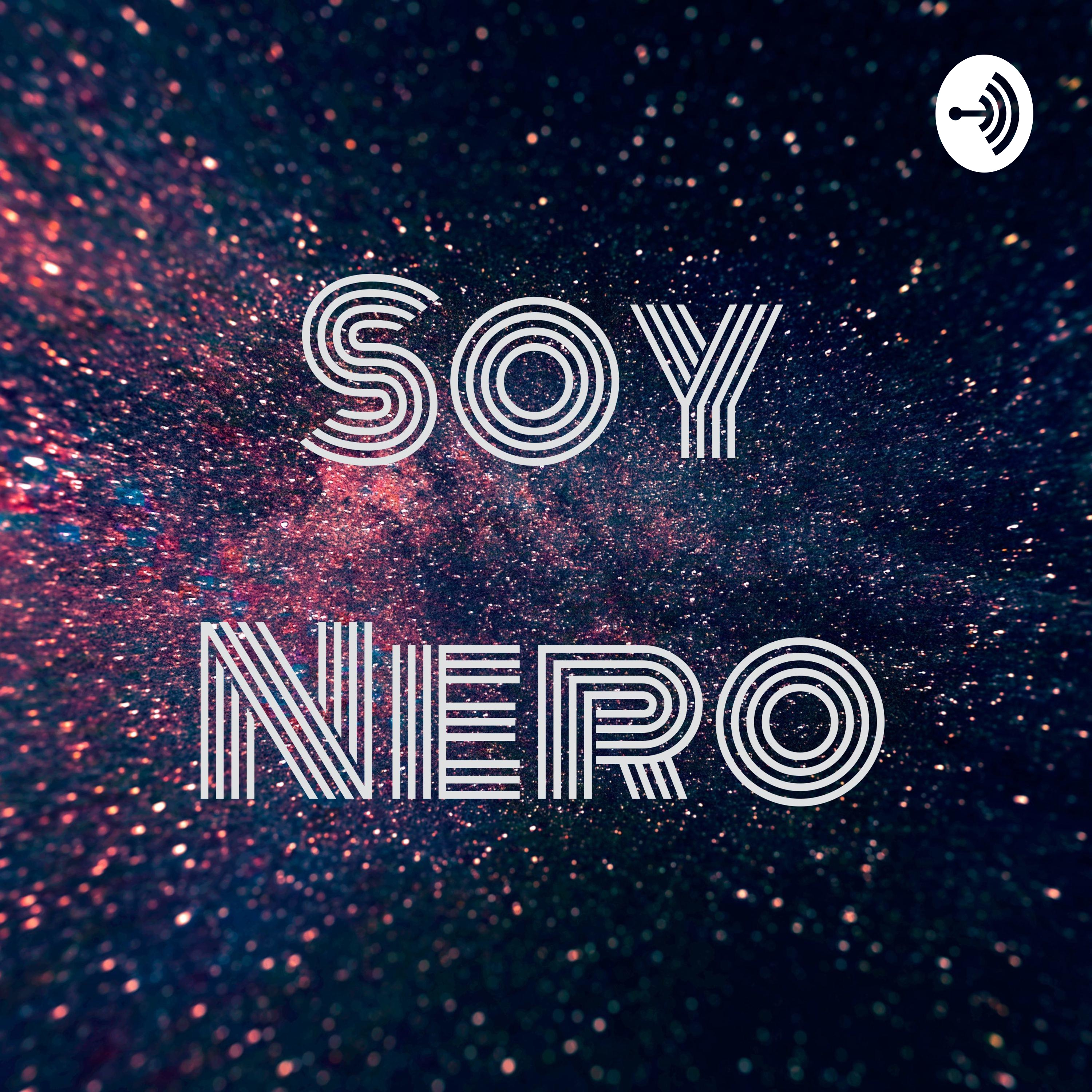 Soy Nero podcast artwork