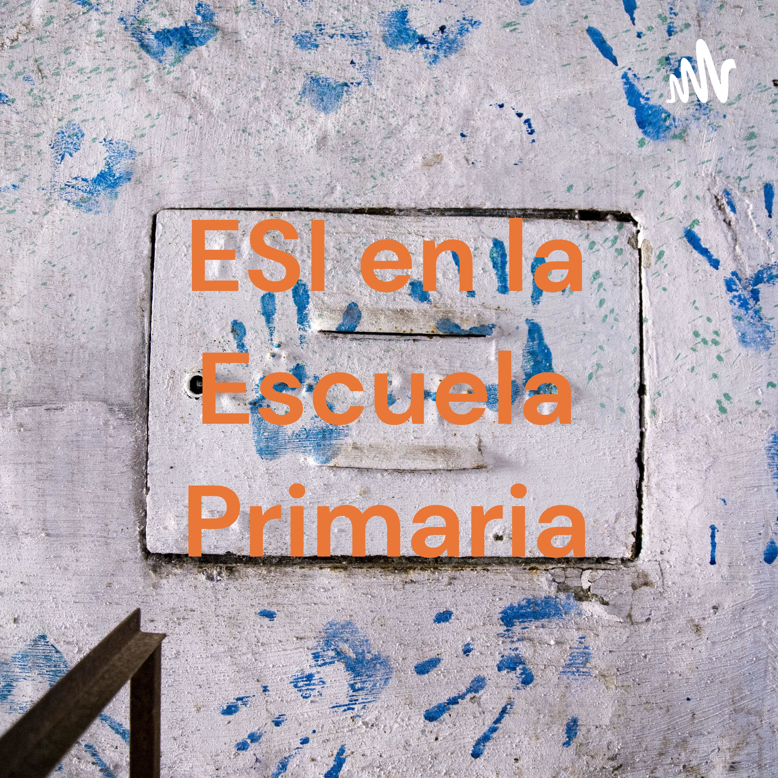ESI en la Escuela Primaria podcast artwork