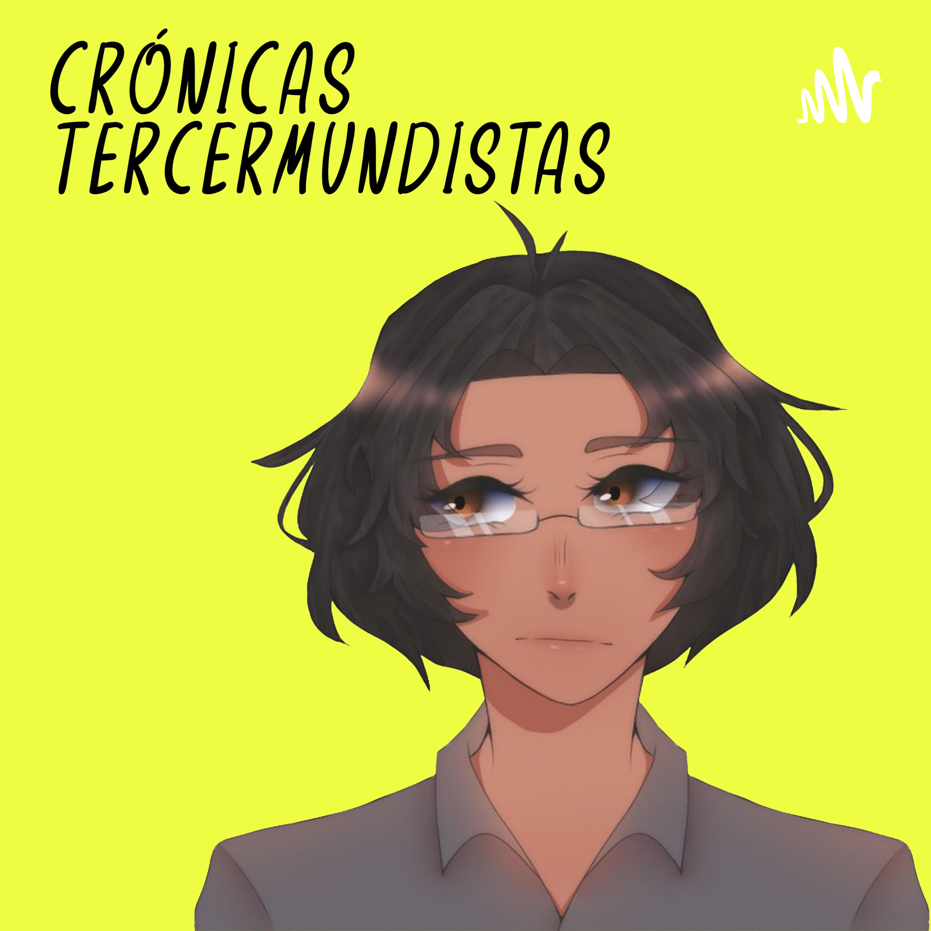 Crónicas Tercermundistas
