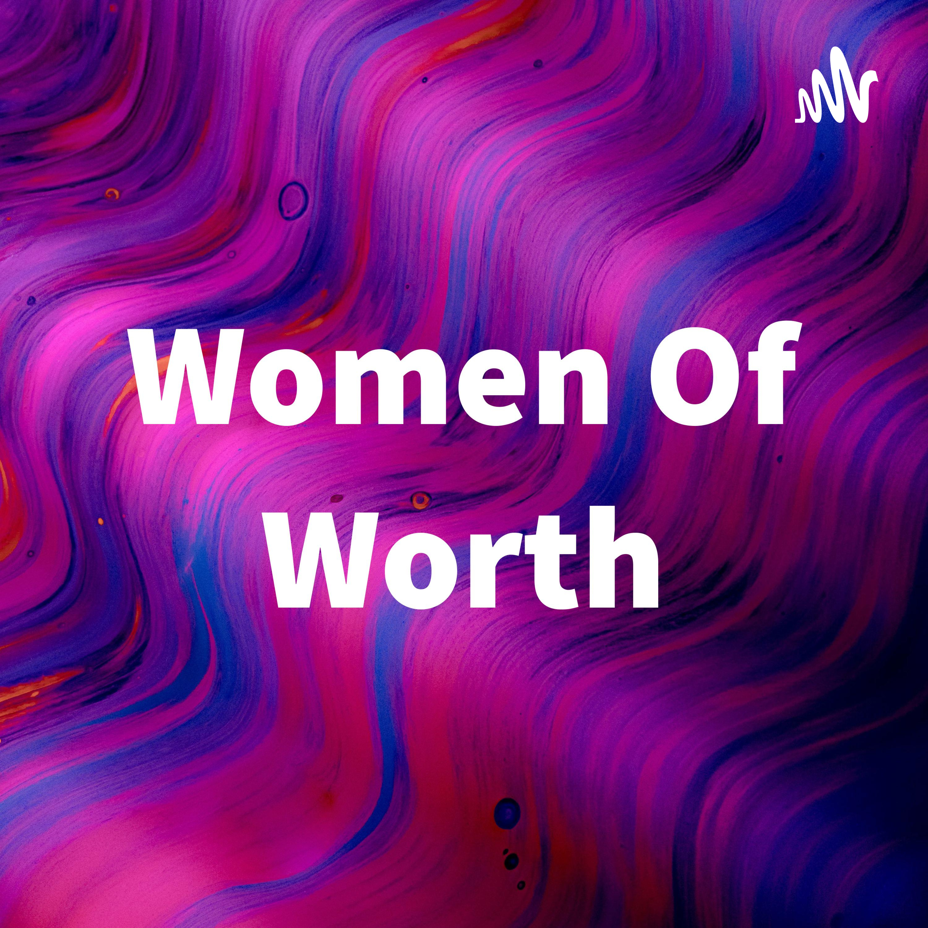 Women Of Worth