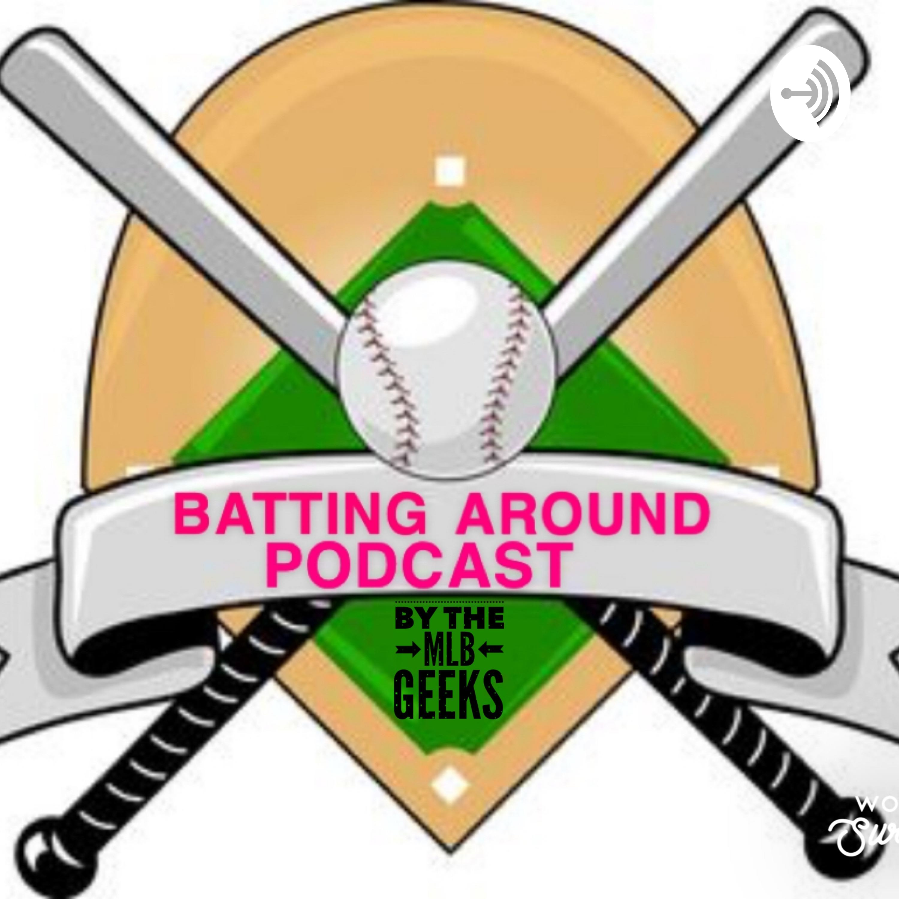 Batting Around Podcast