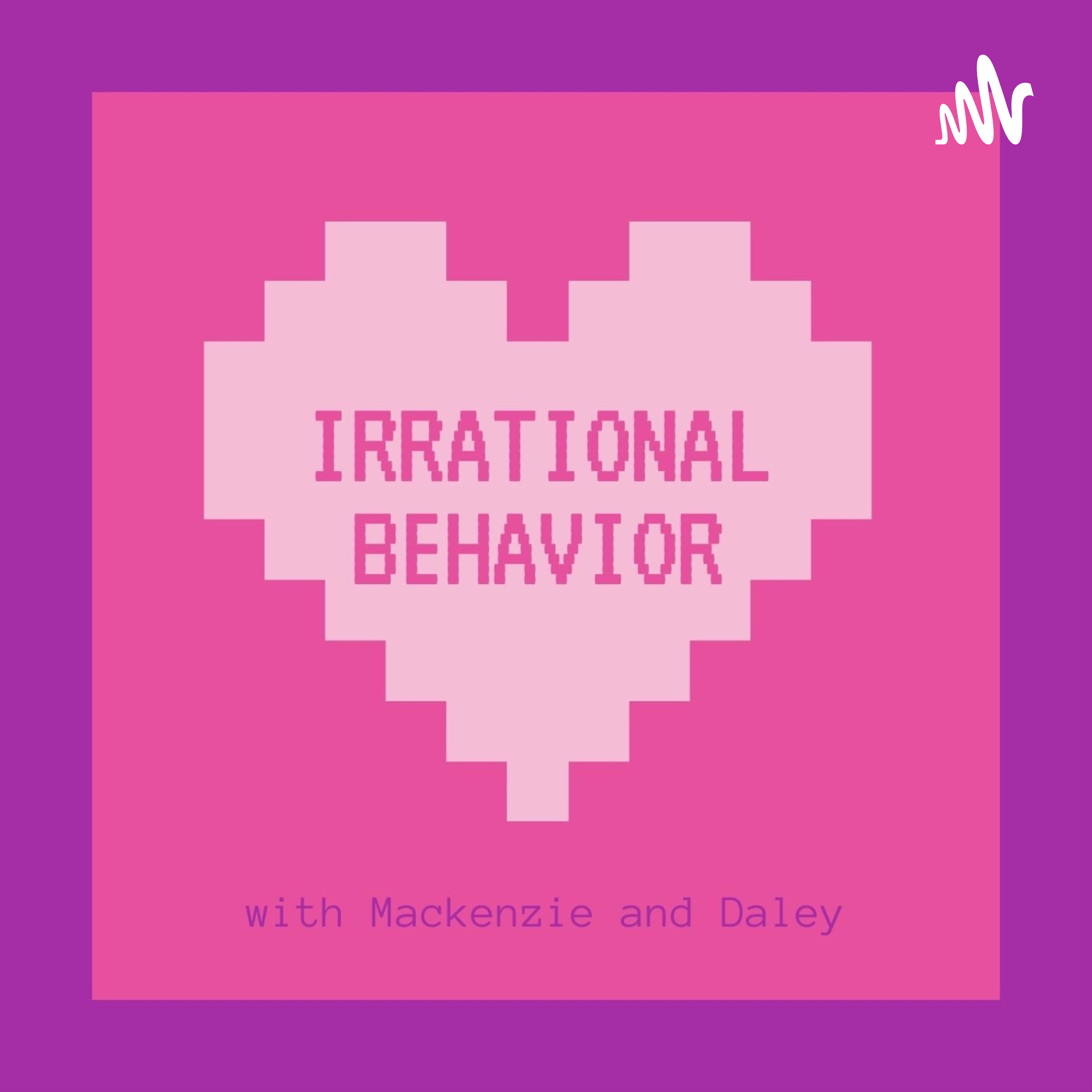 Irrational Behavior podcast artwork