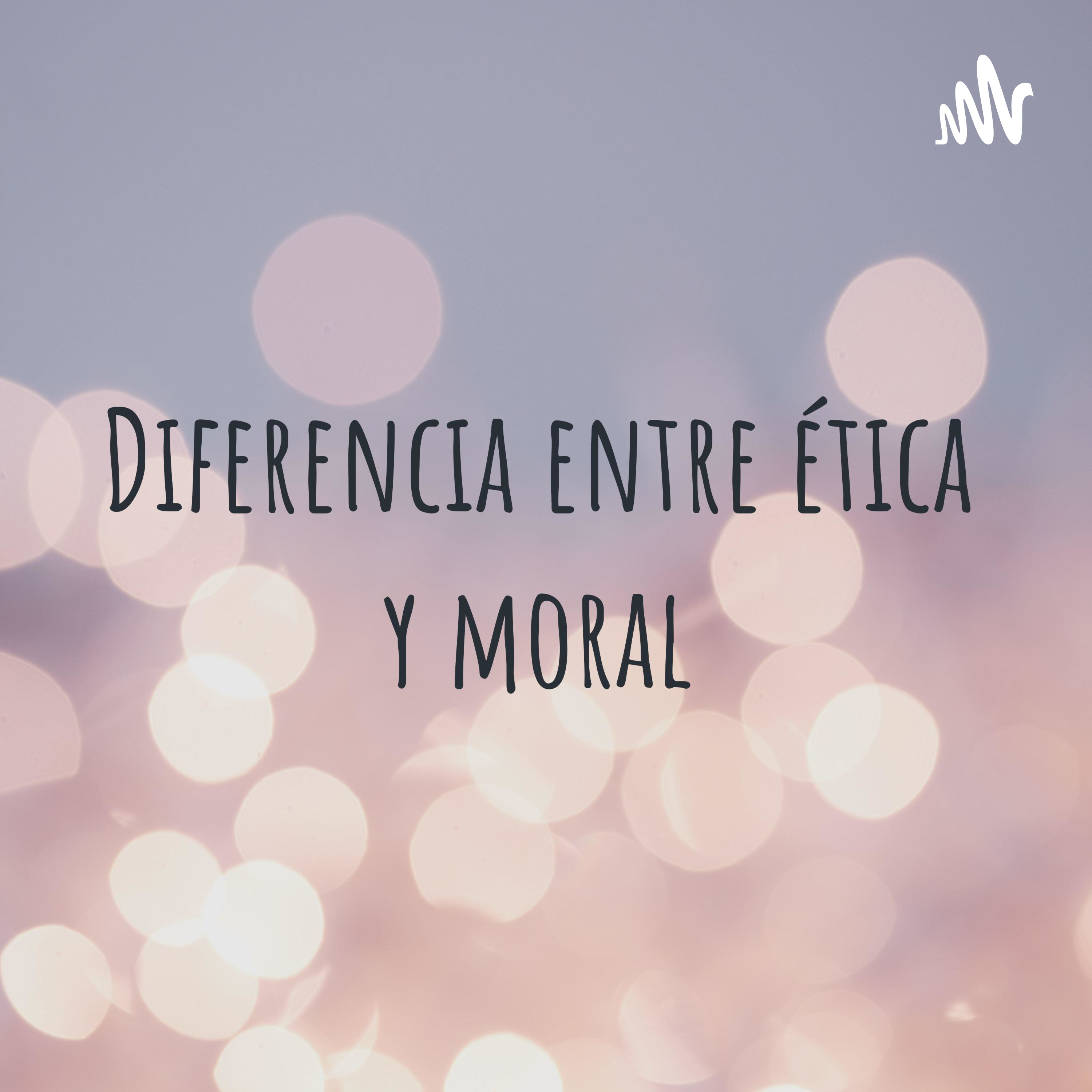 Diferencia entre ética y moral