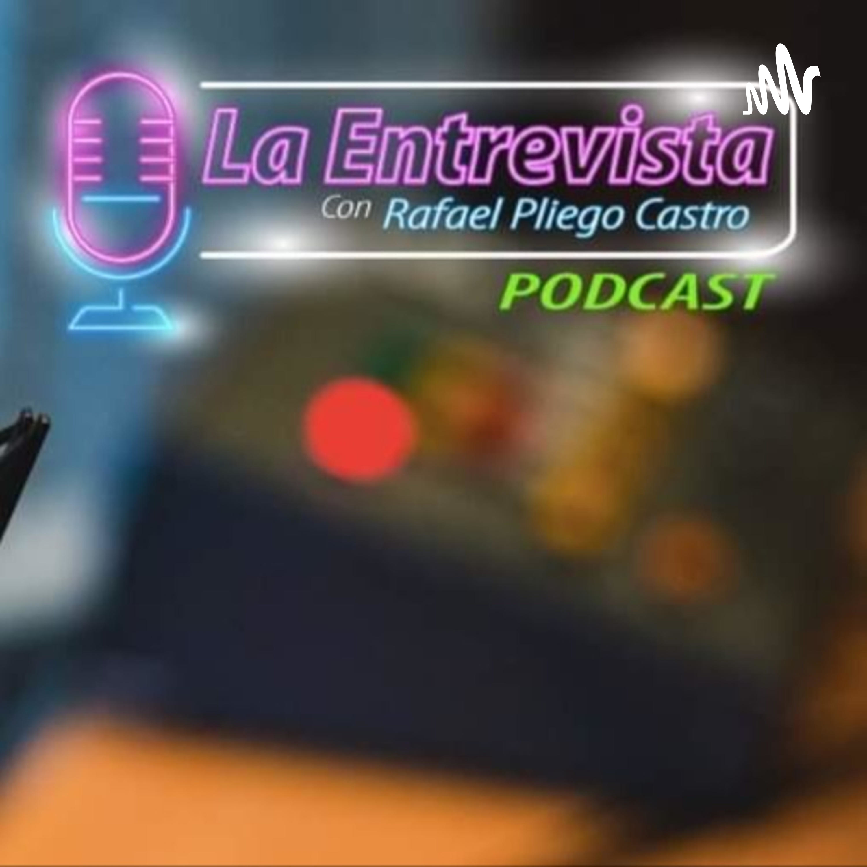 La Entrevista en la voz de Rafael Pliego Castro