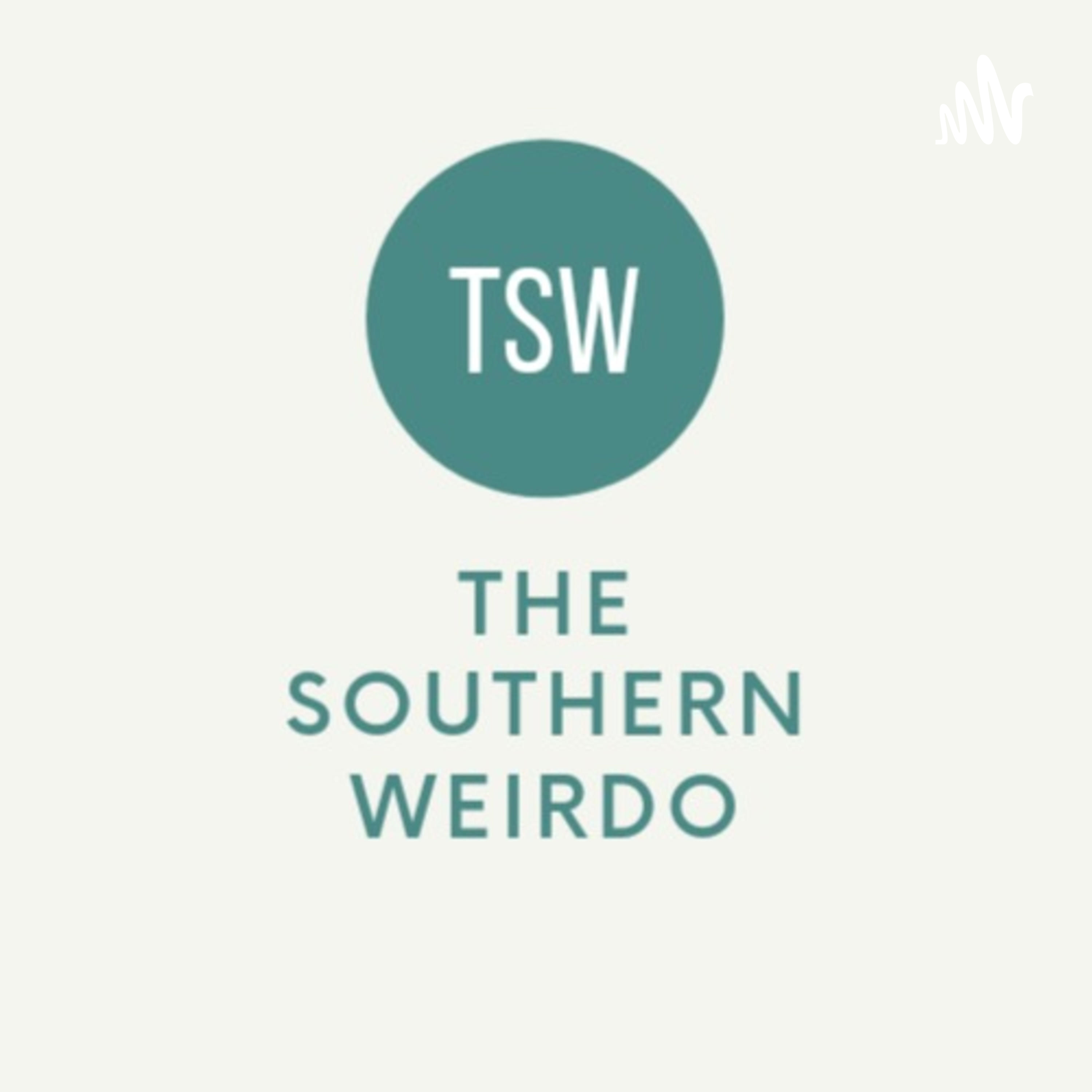 The Southern wierdo