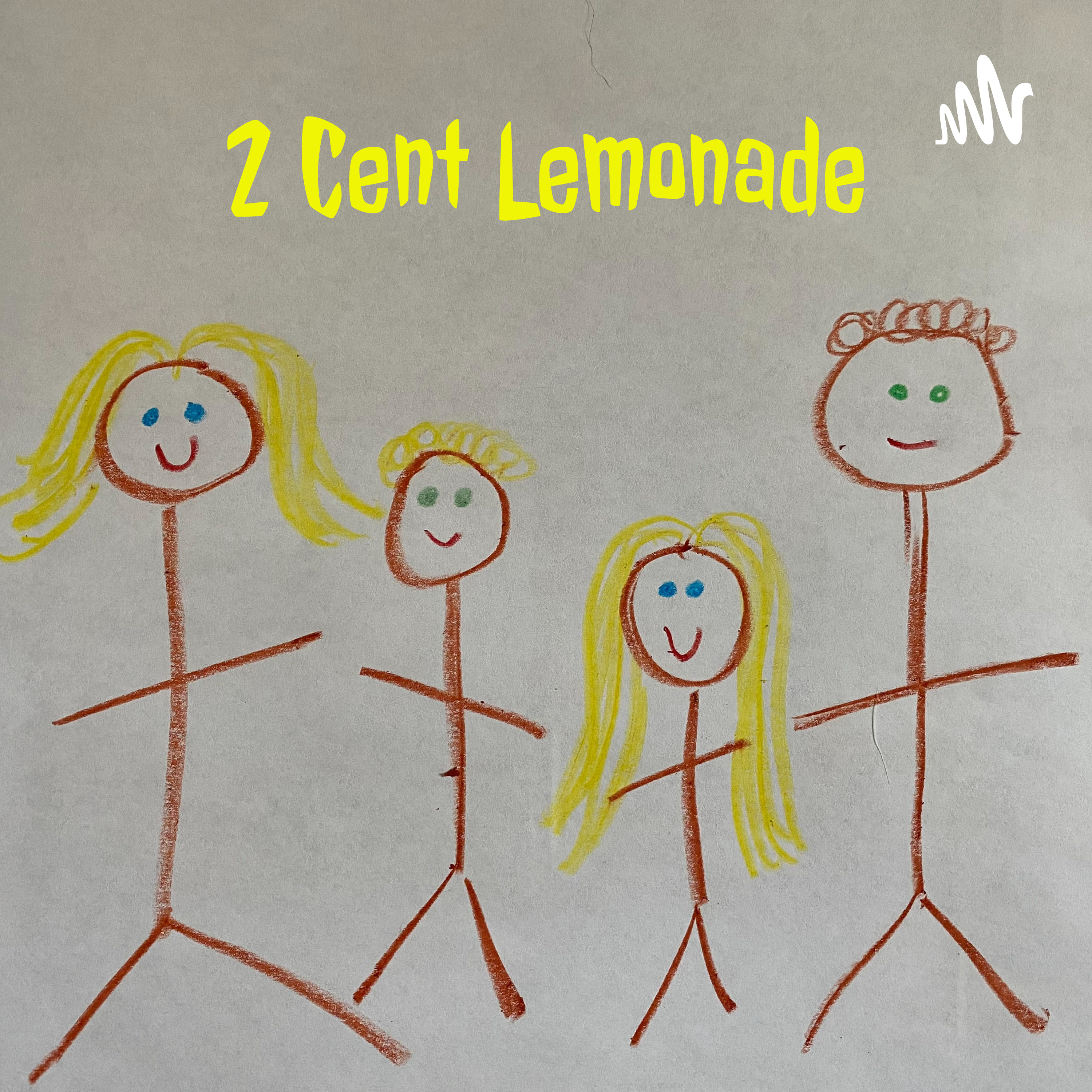 2 Cent Lemonade: Modern Day Parenting