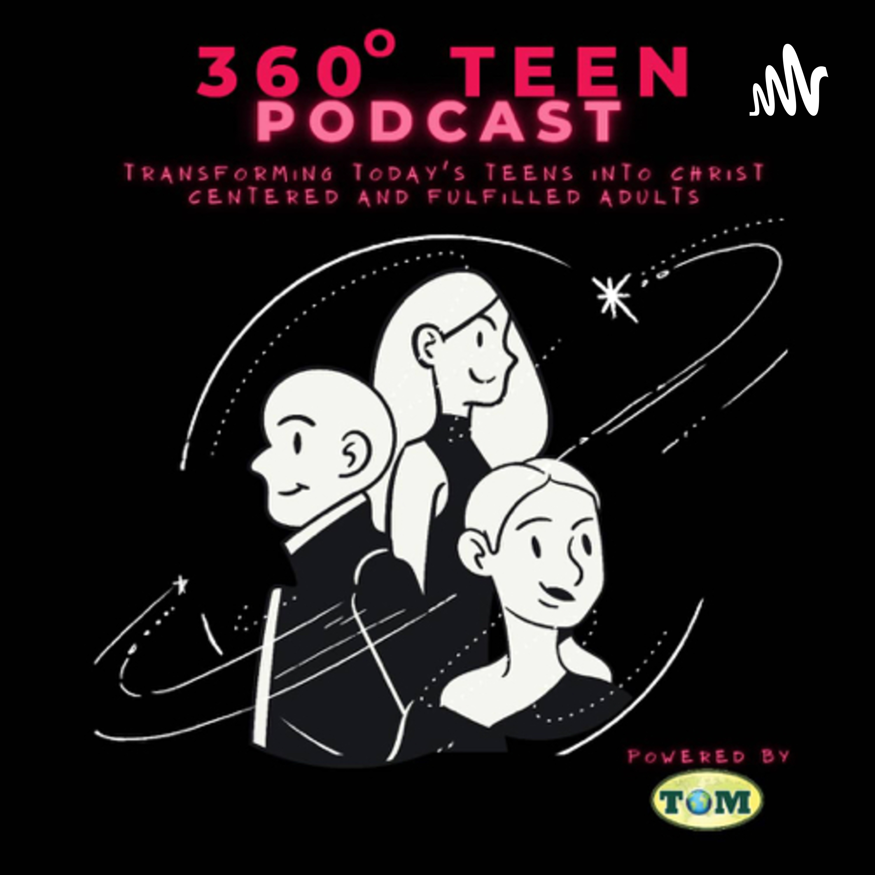 360 teen podcast