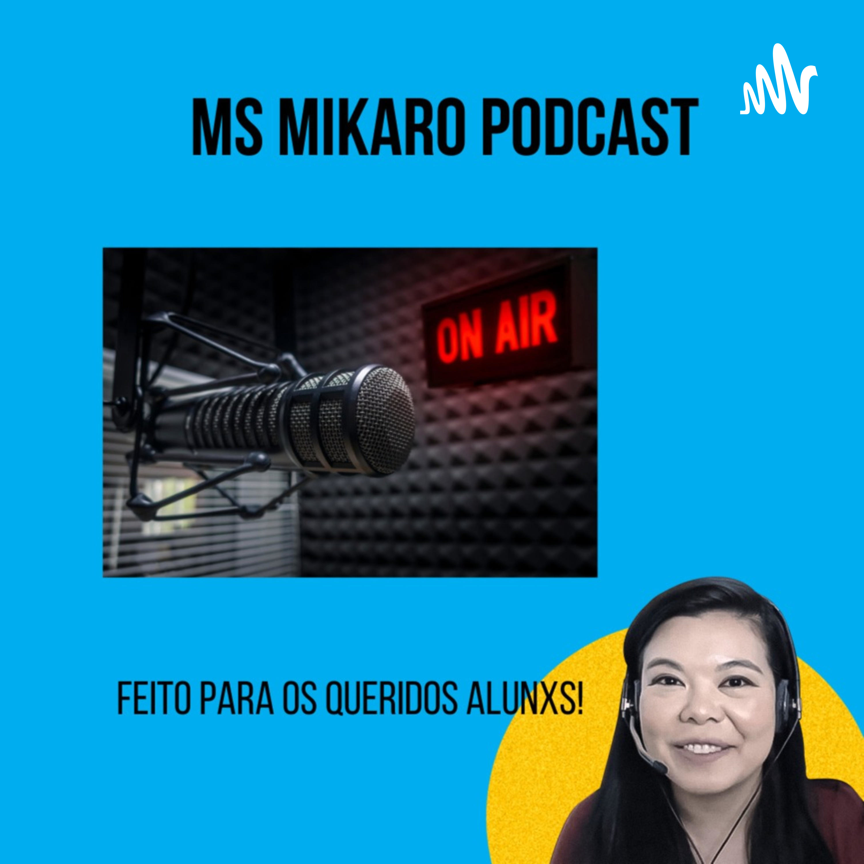 Ms Mikaro Podcast podcast artwork