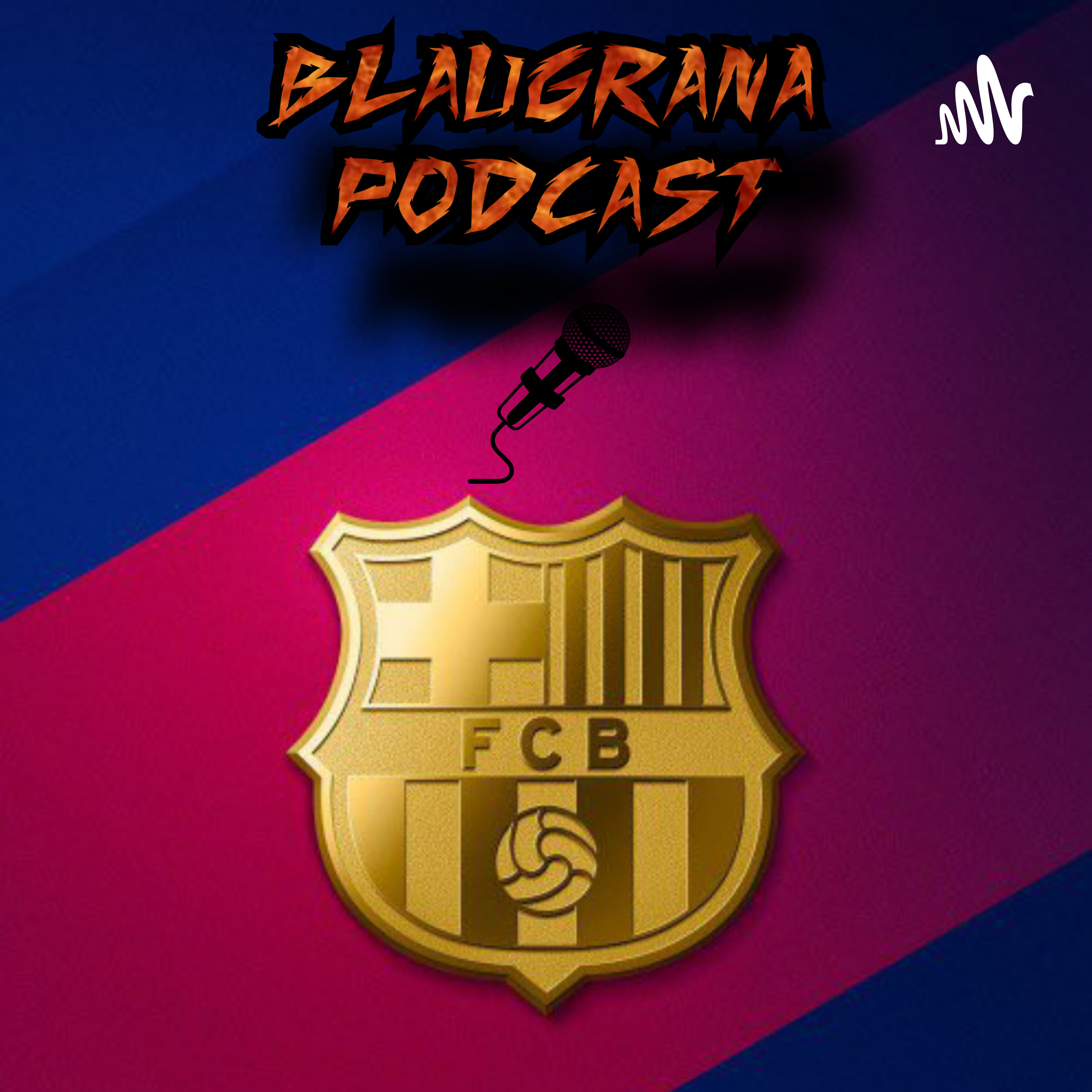 Blaugrana Podcast podcast artwork