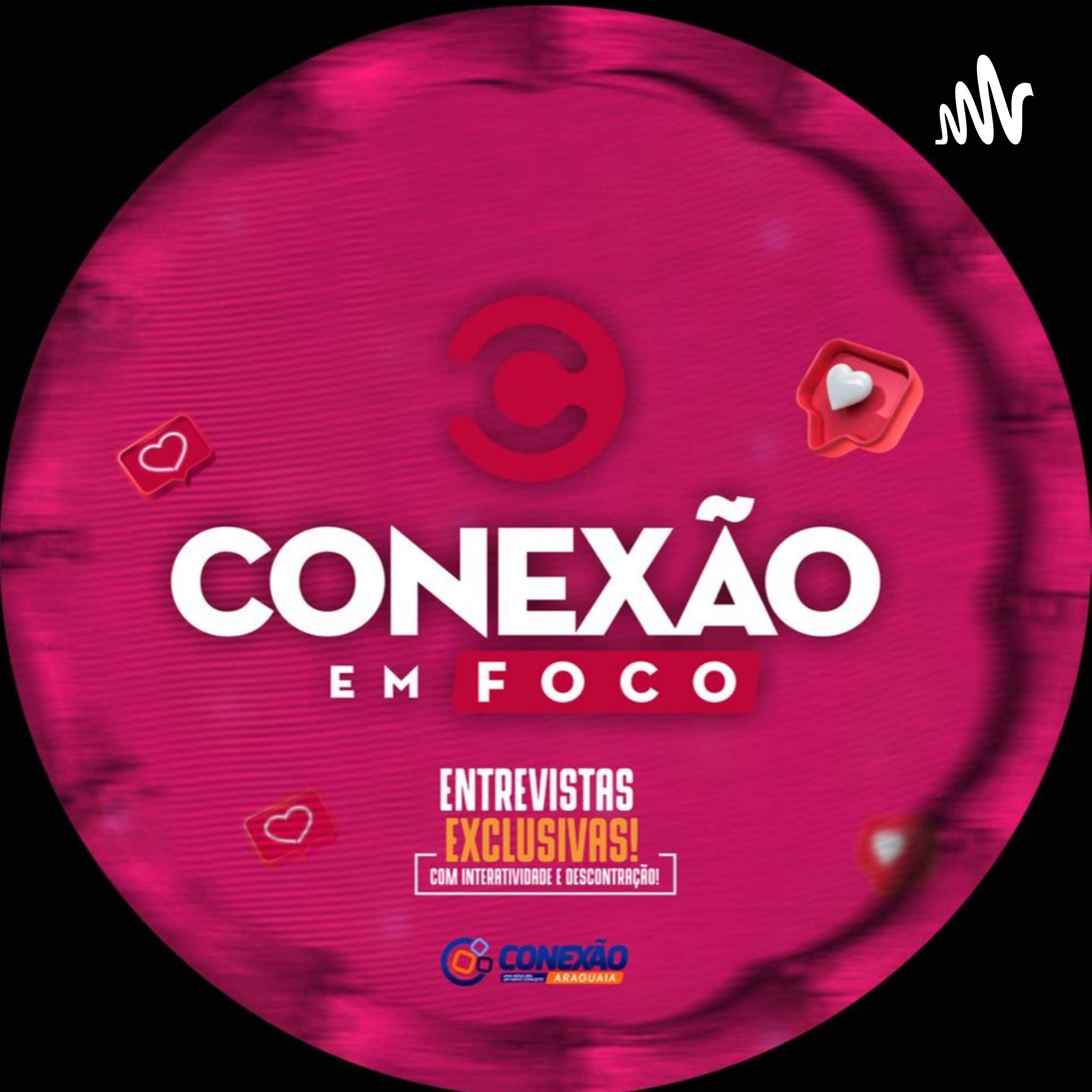 Conexão em Foco podcast artwork