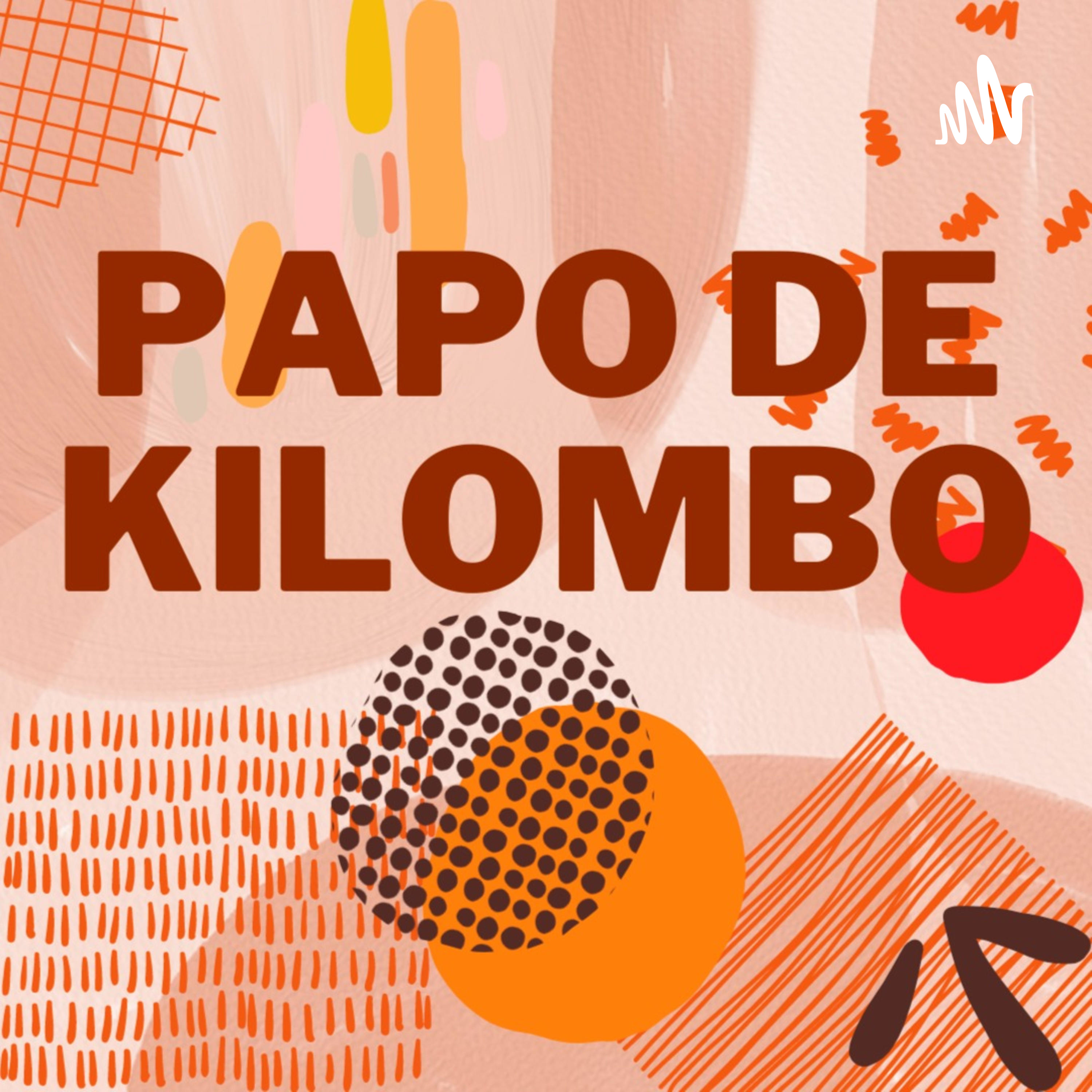 Papo de Kilombo