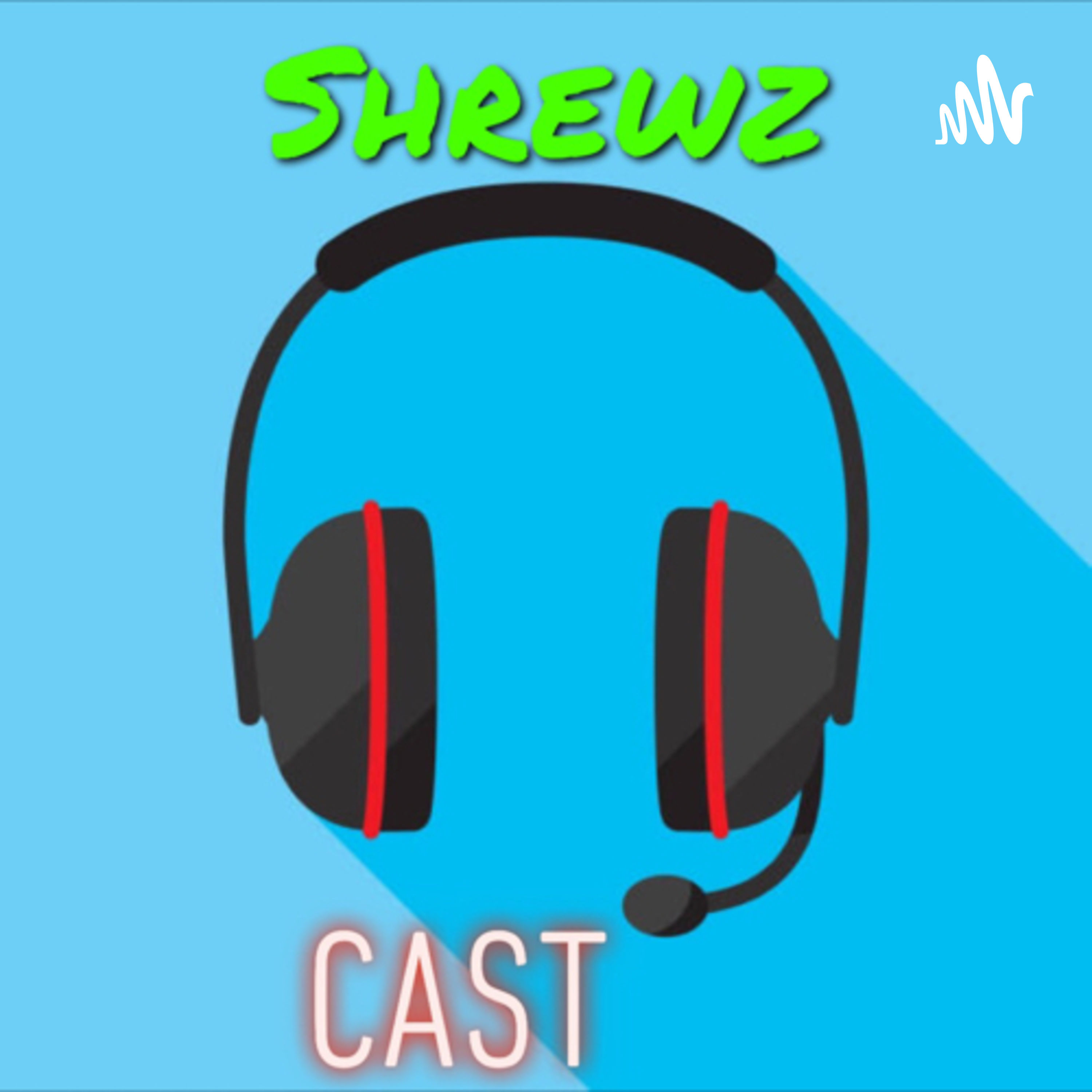 Shrewzcast