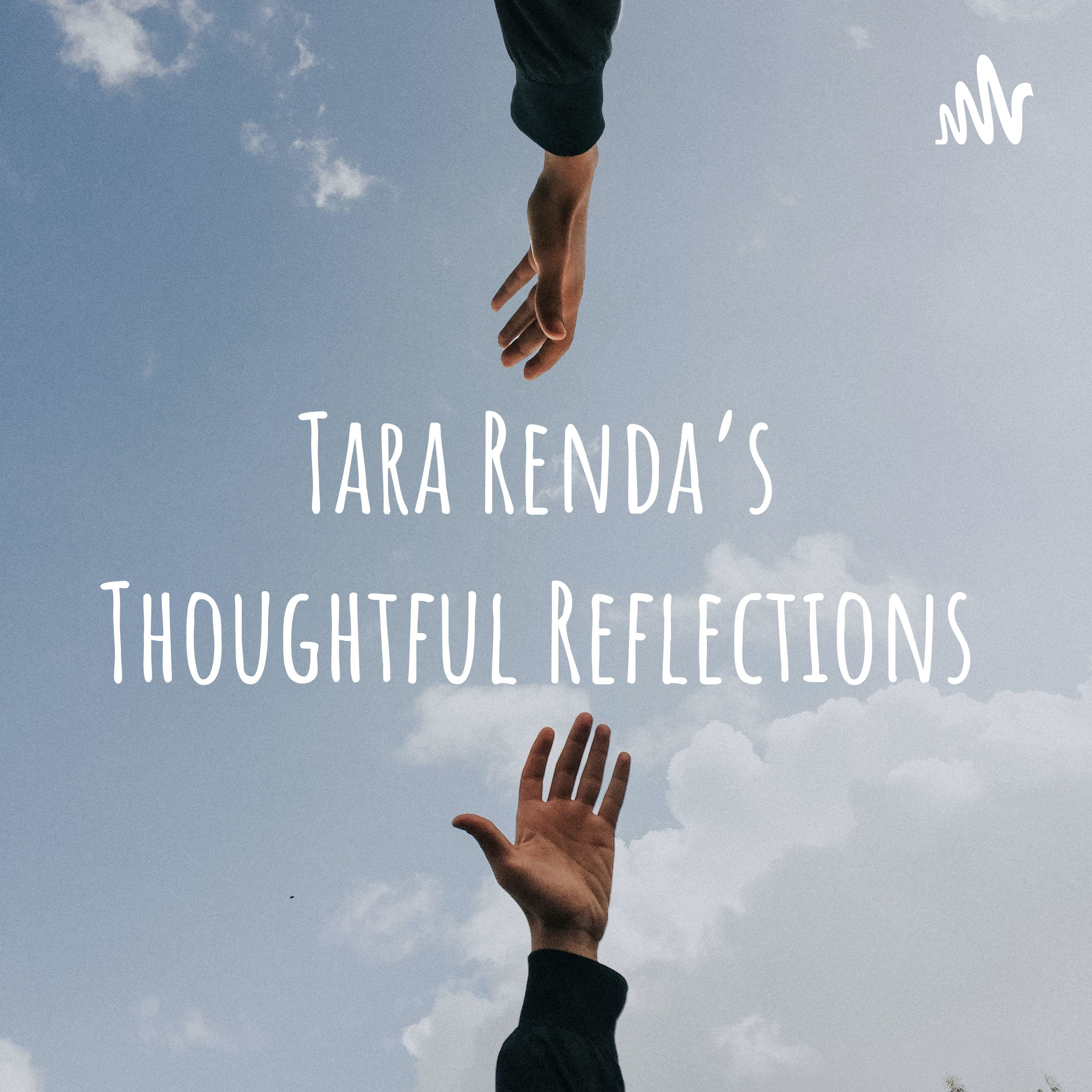Tara Renda's Thoughtful Reflections podcast artwork