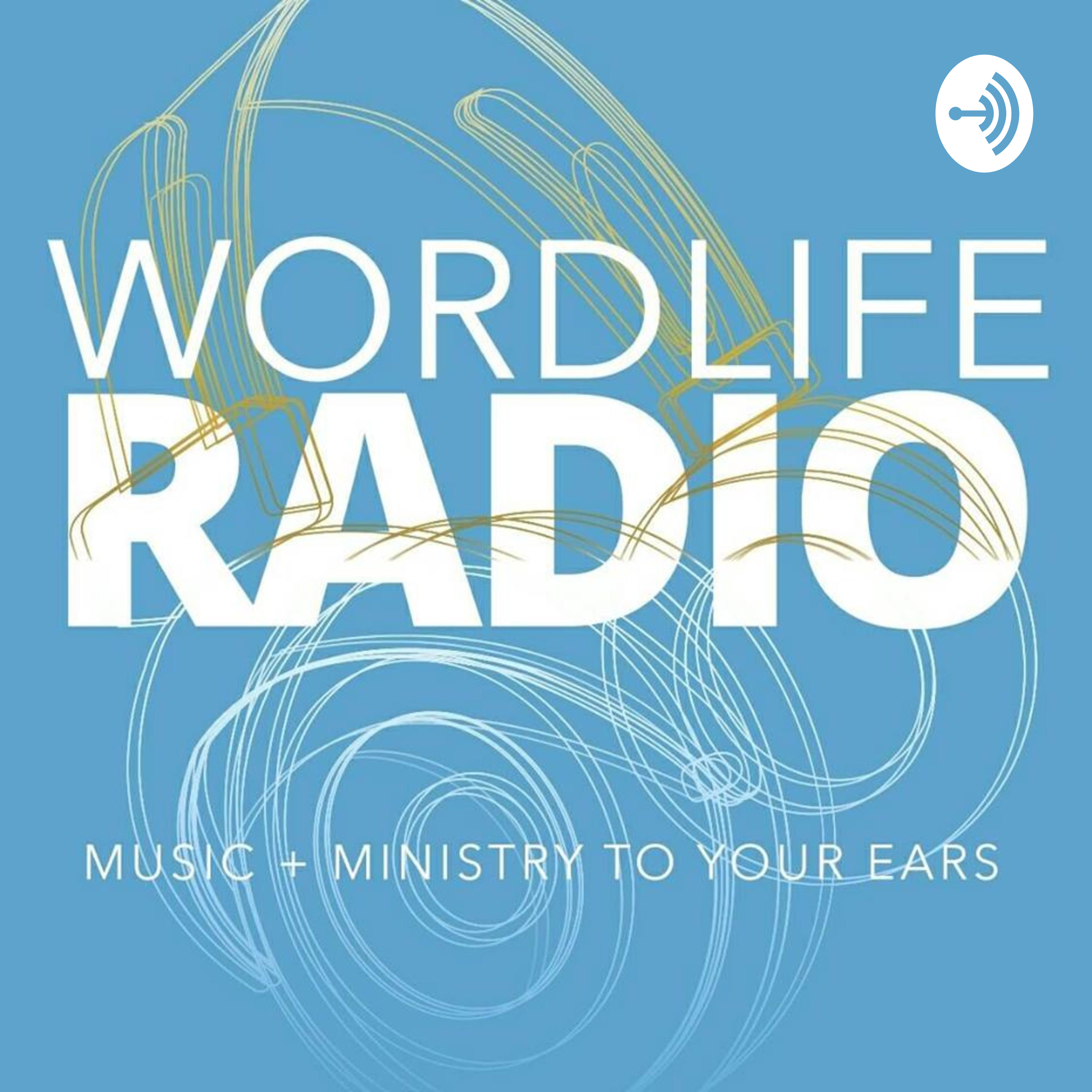 Word Life Radio