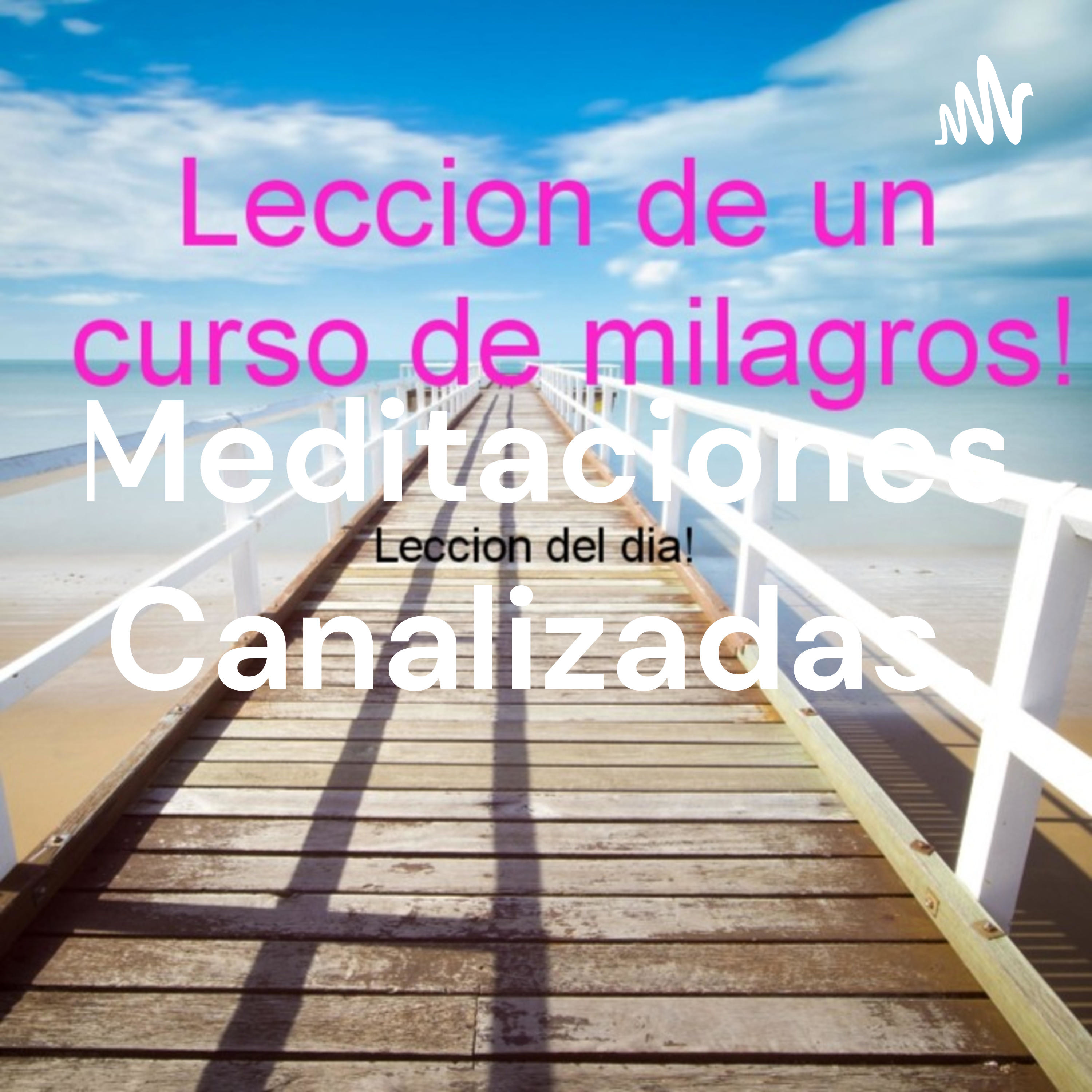 Meditaciones Canalizadas.