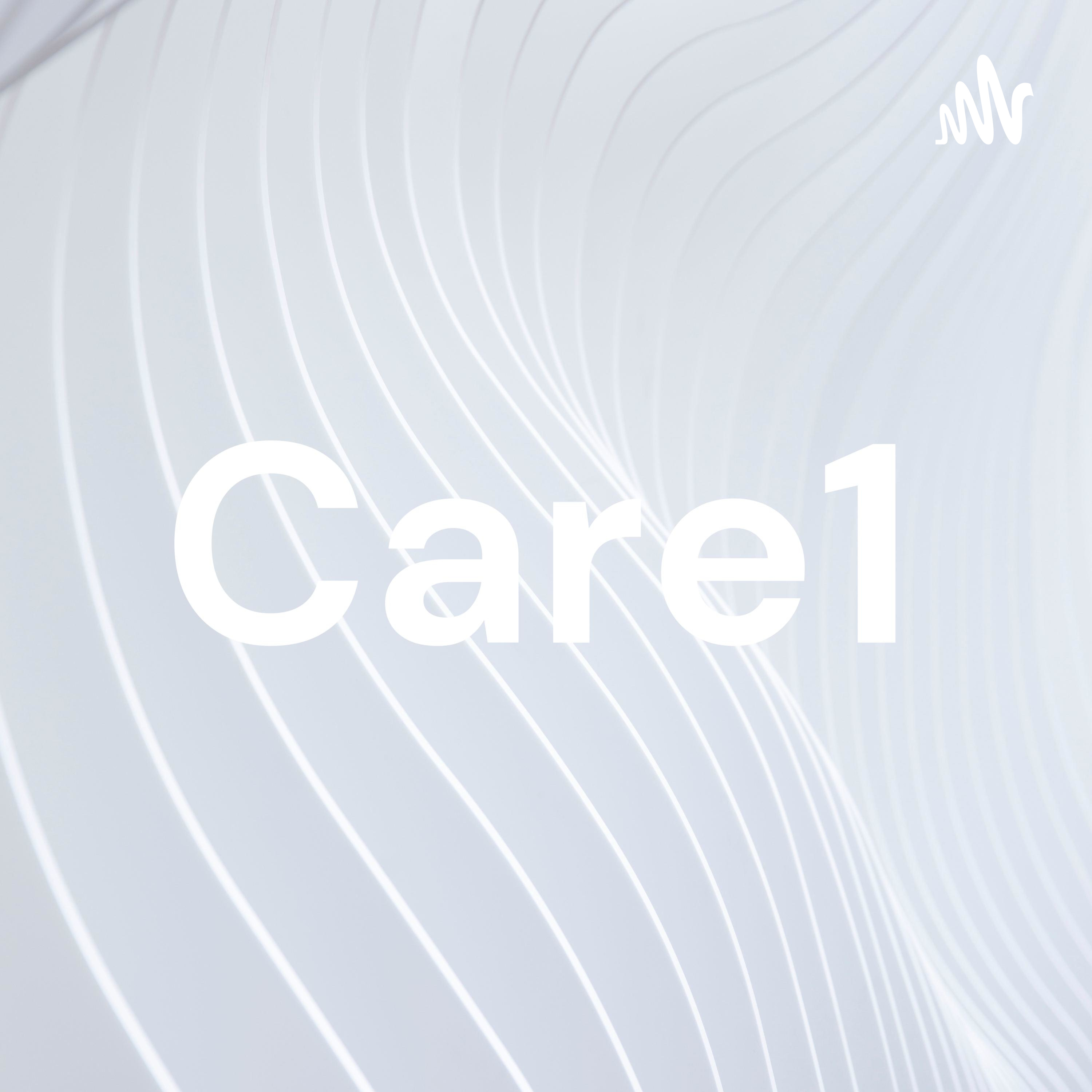Care1 podcast artwork