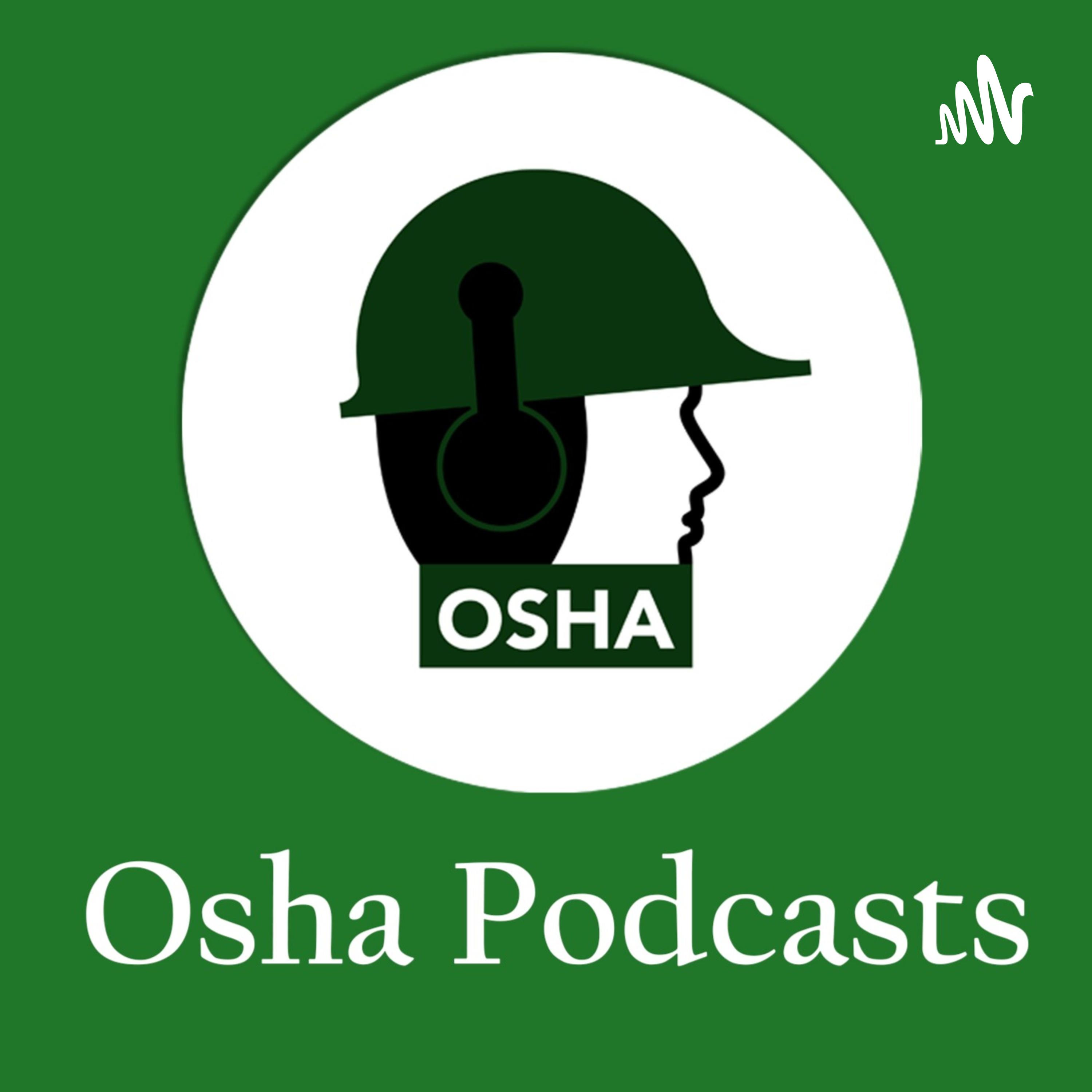 OSHA Podcasts