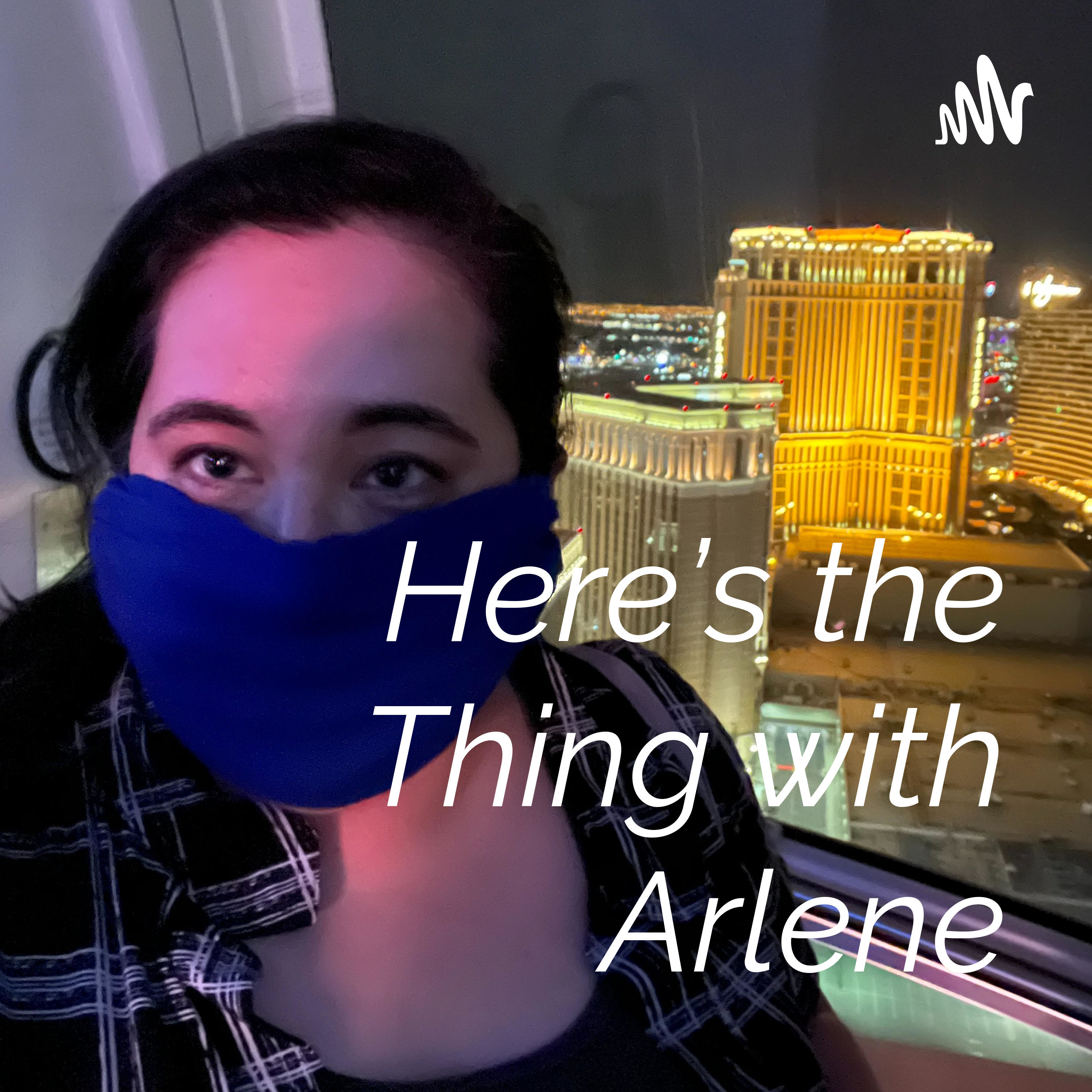 Here's the Thing with Arlene podcast artwork