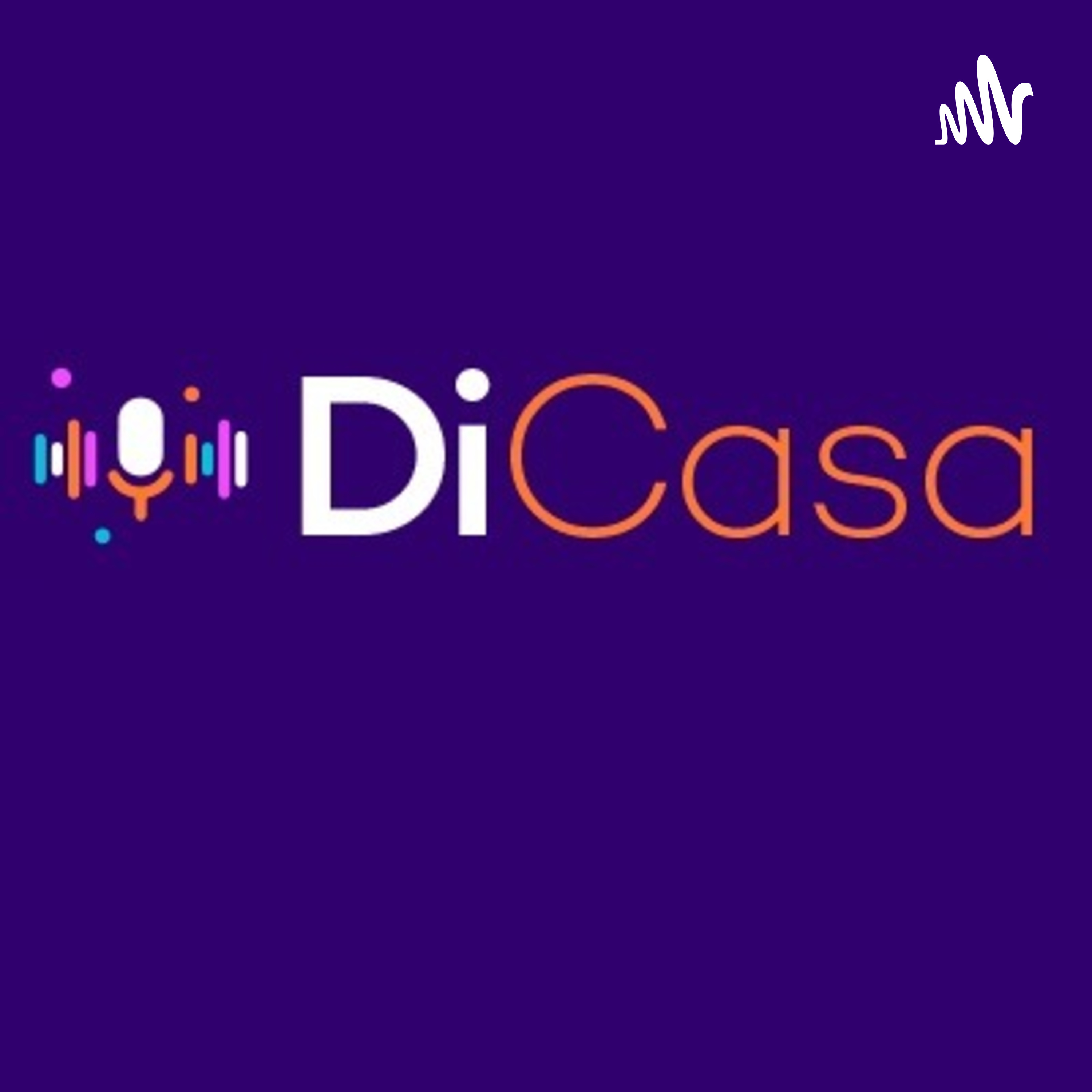DiCasa podcast artwork