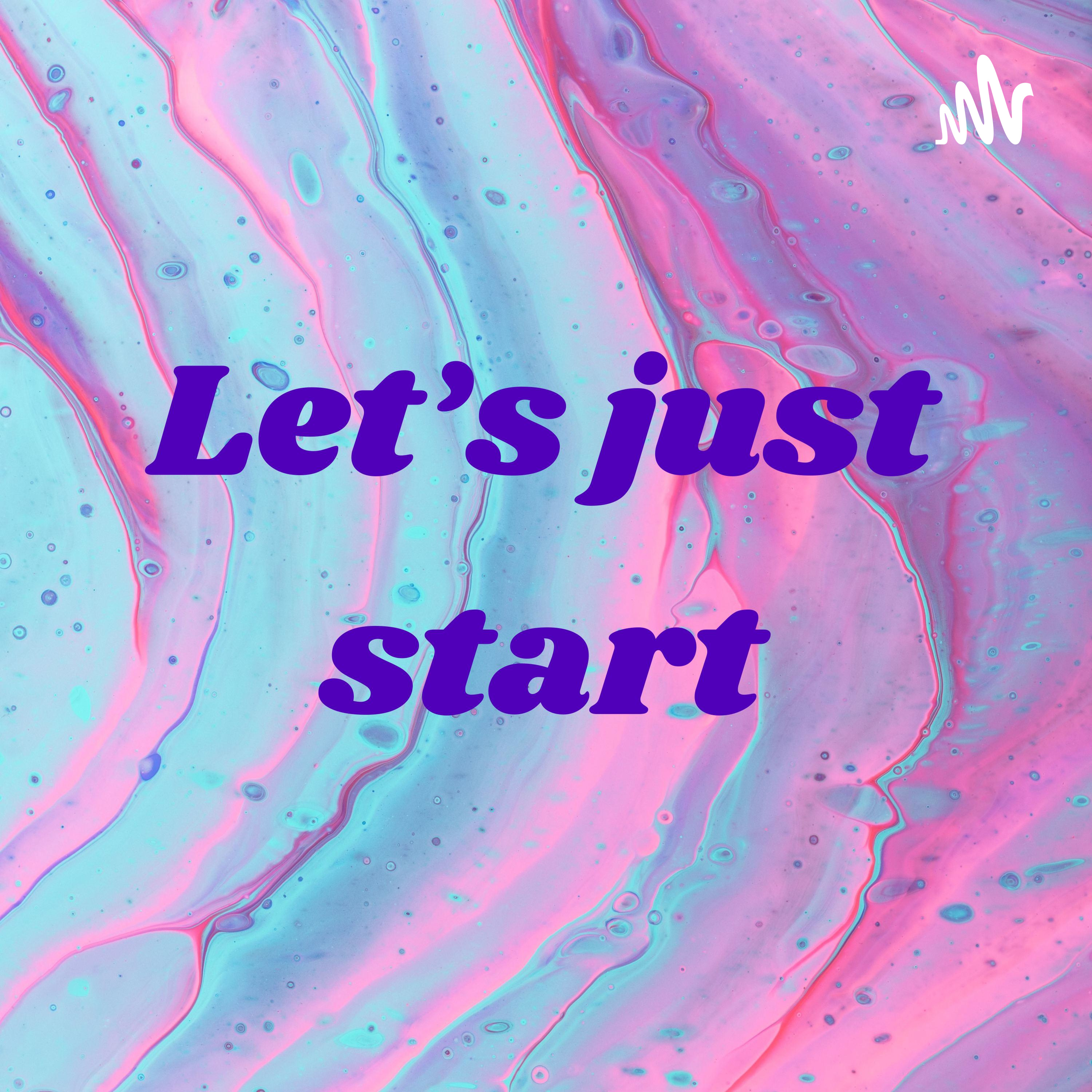 Let's just start podcast artwork