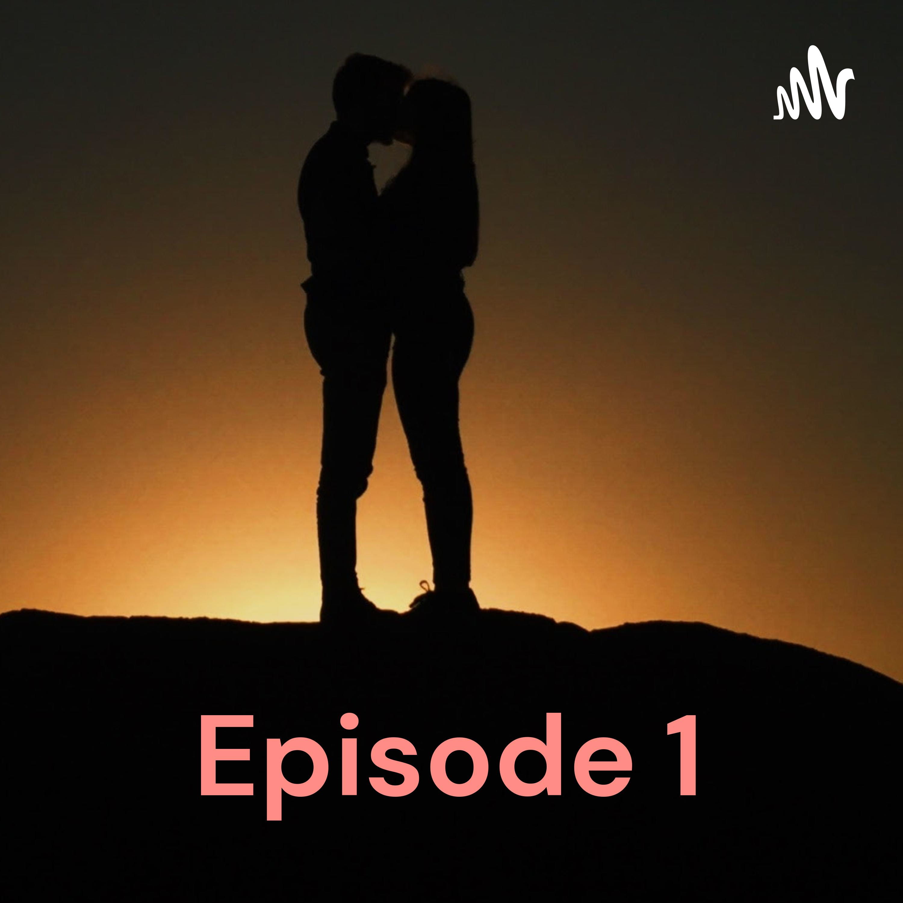 Episode 1 - Never Miss To Hear