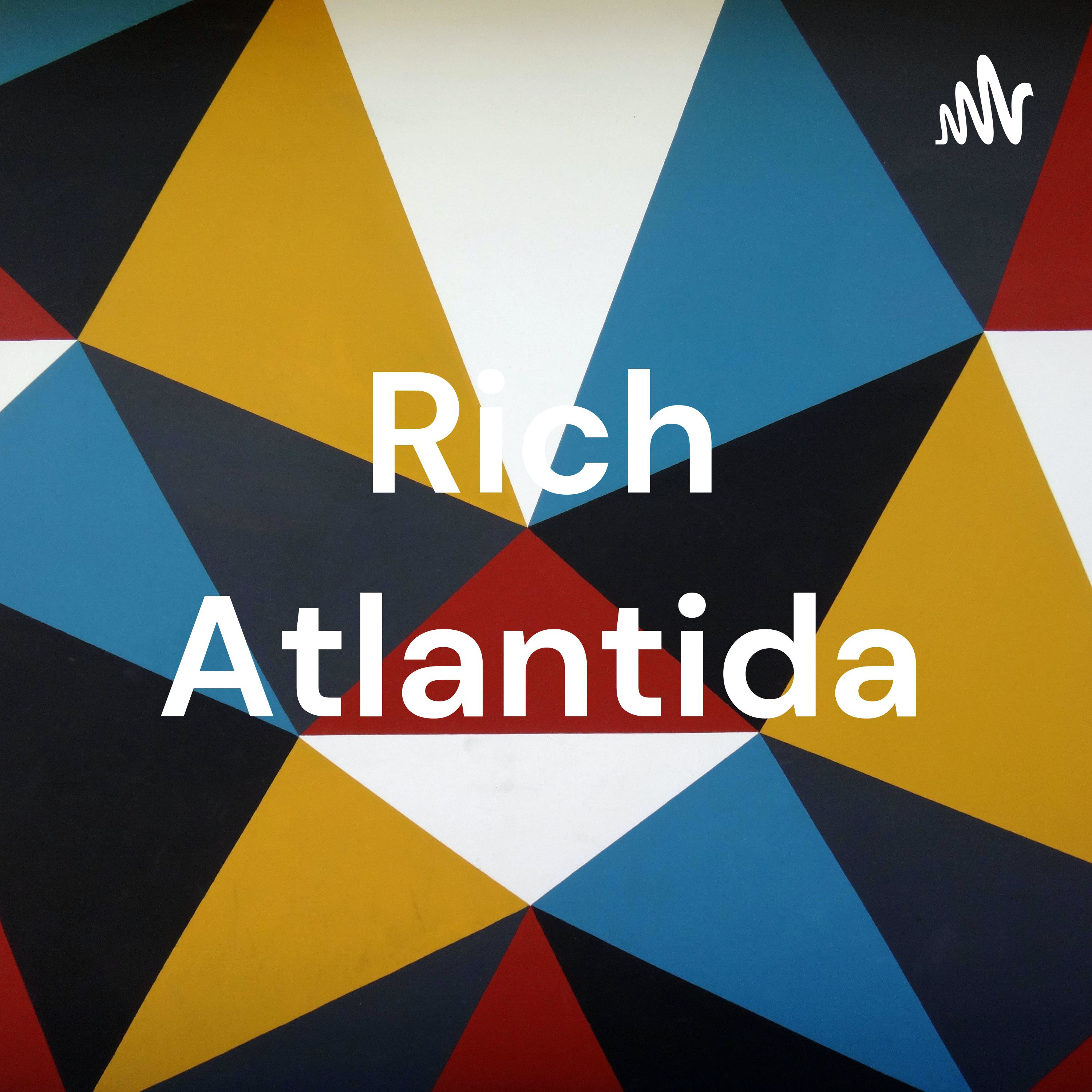 Rich Atlantida
