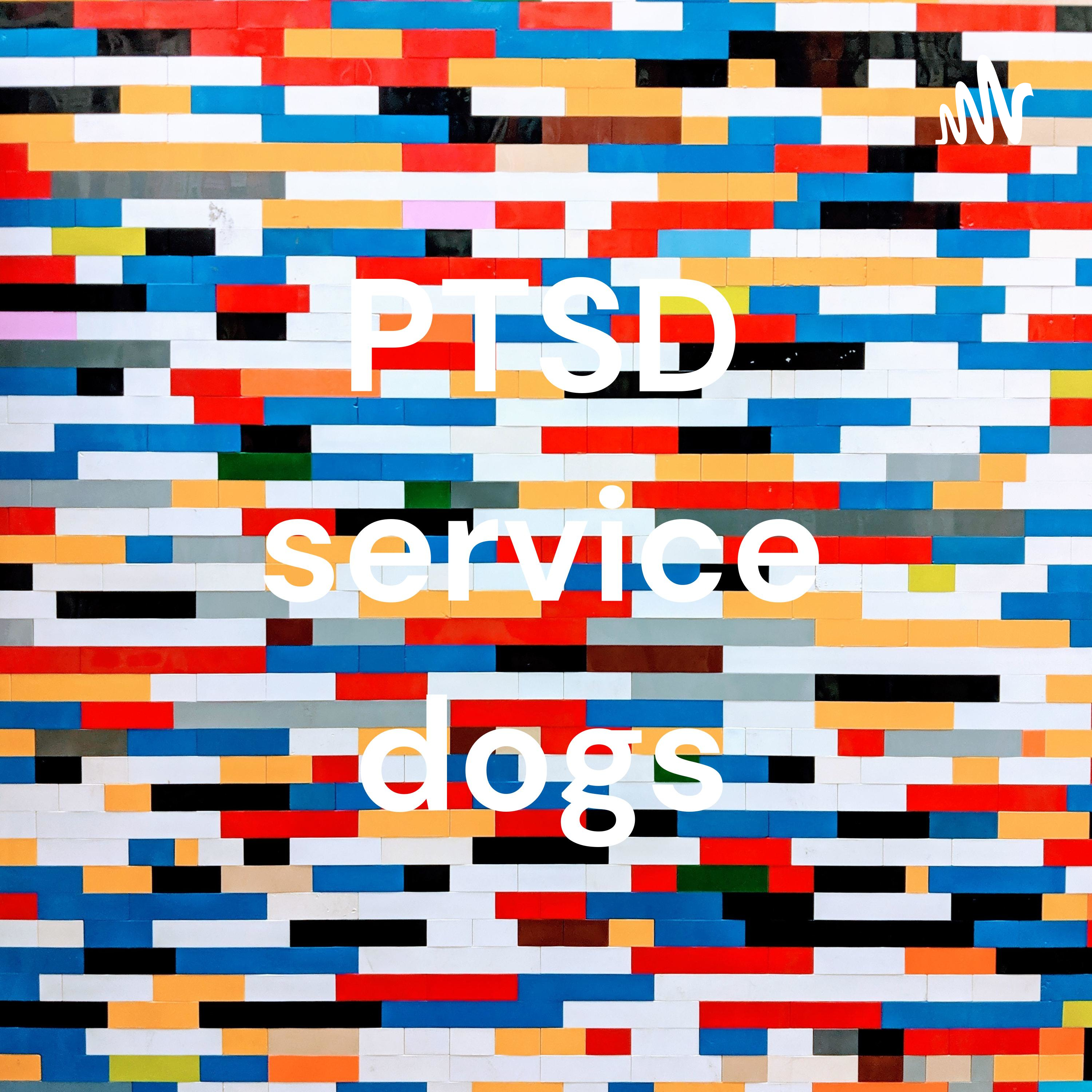 PTSD Service Dogs podcast artwork