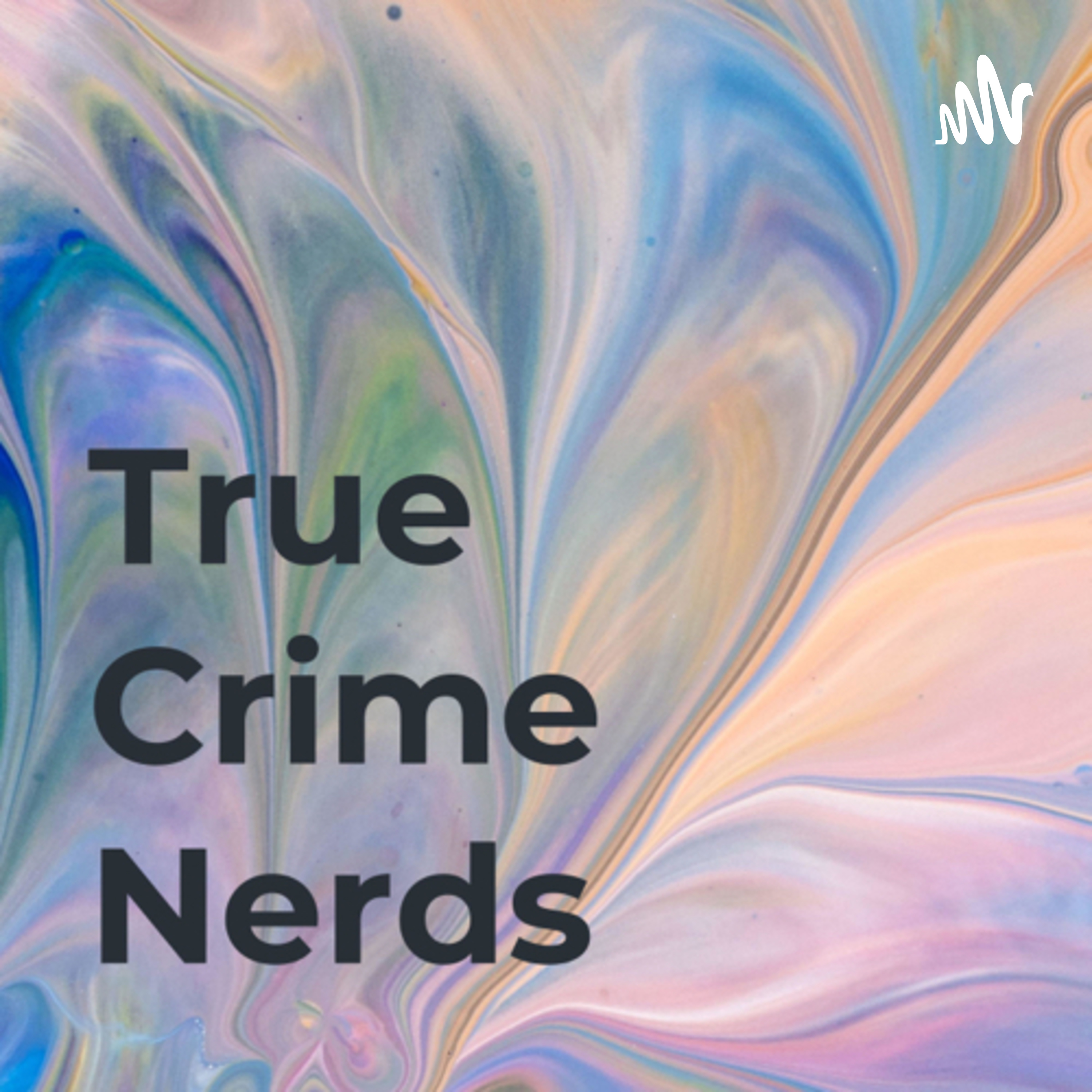 True Crime Nerds