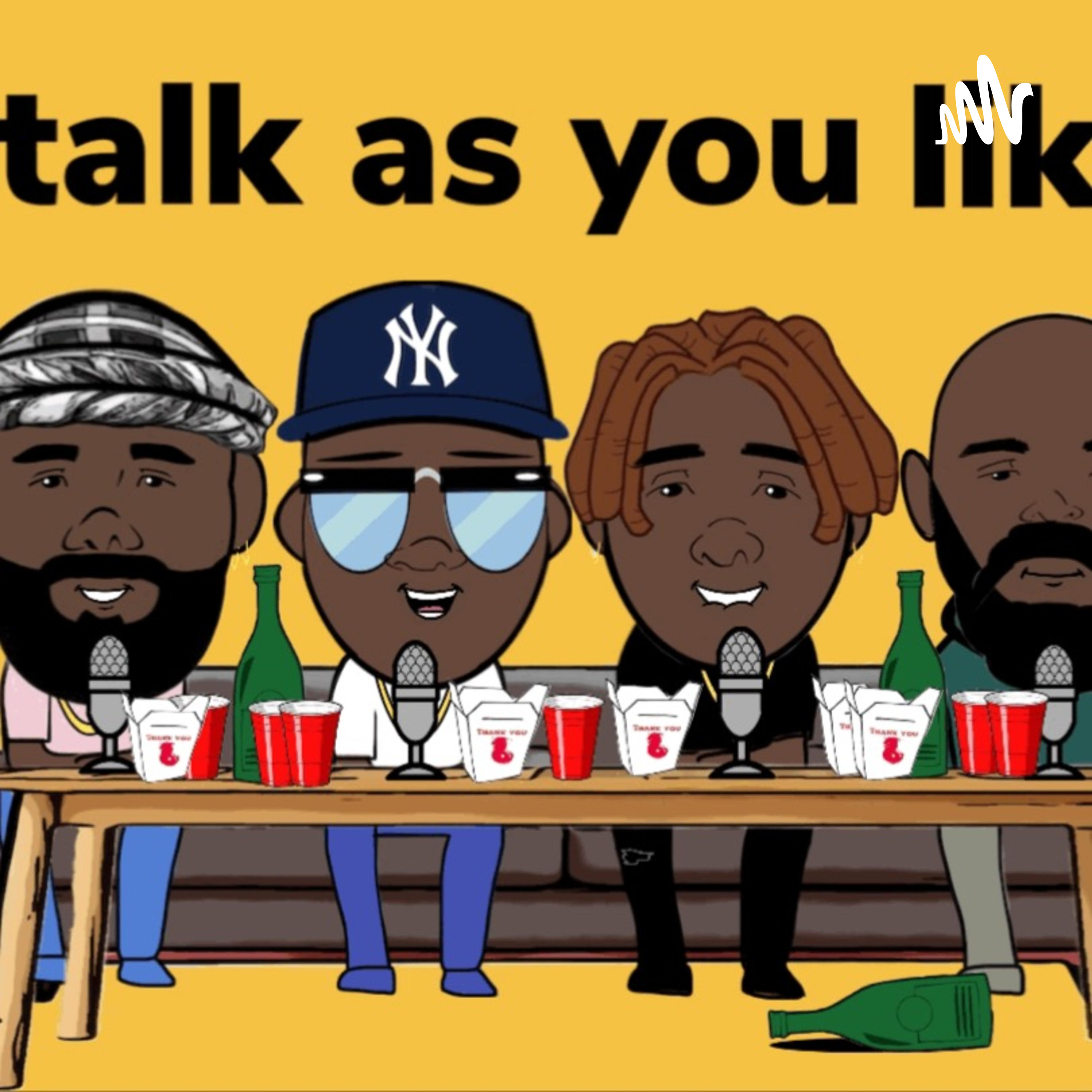 TALK AS YOU LIKE podcast artwork